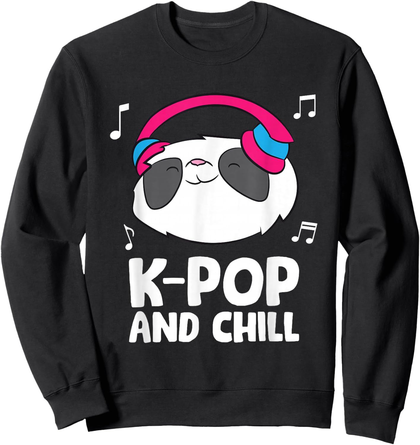 Funny K-Pop Music And Chill Panda Korean Music Sweatshirt - Sweatshirt | Black