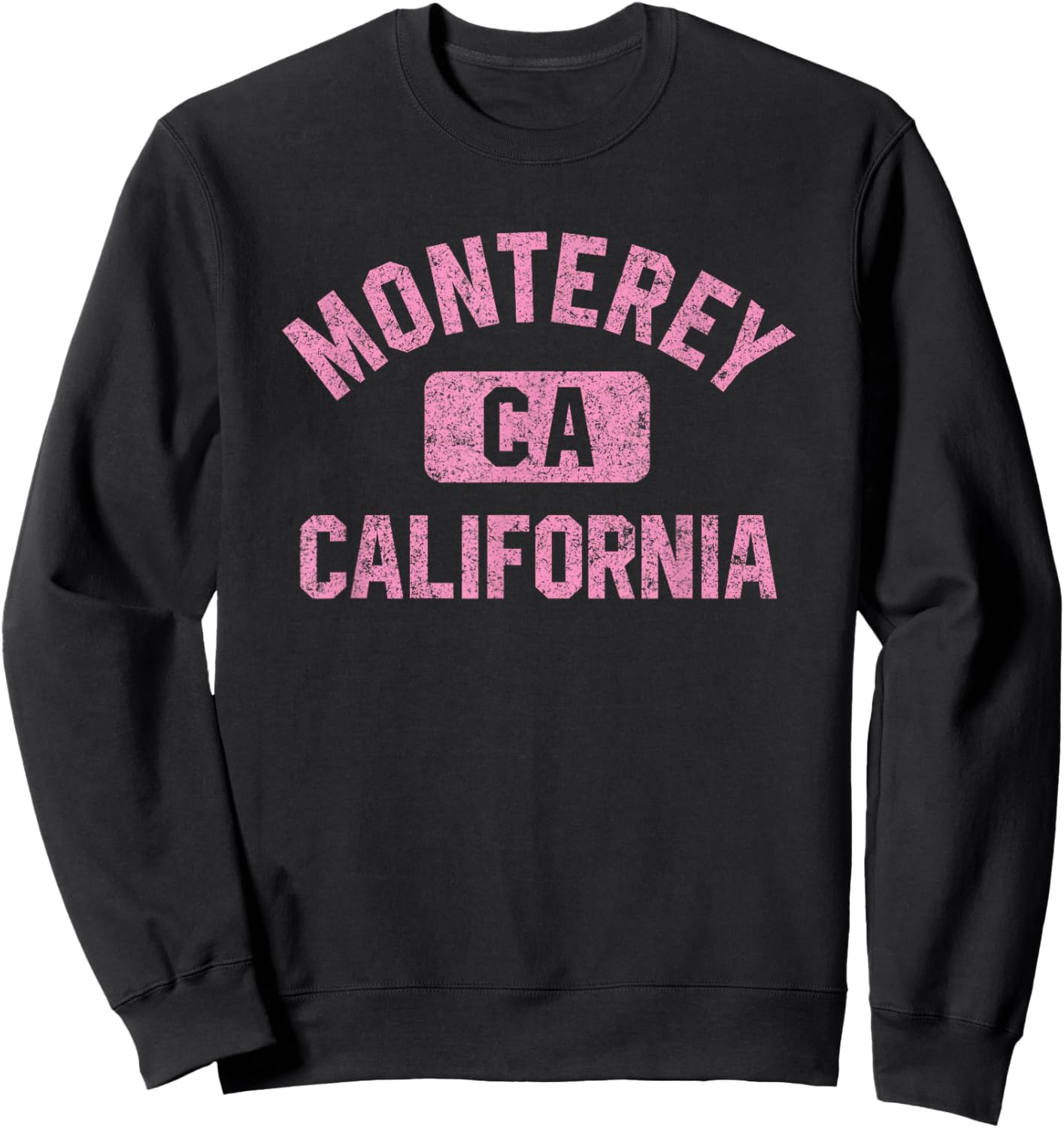 Monterey California Gym Style Distressed Pink Print Sweatshirt - Sweatshirt | Black