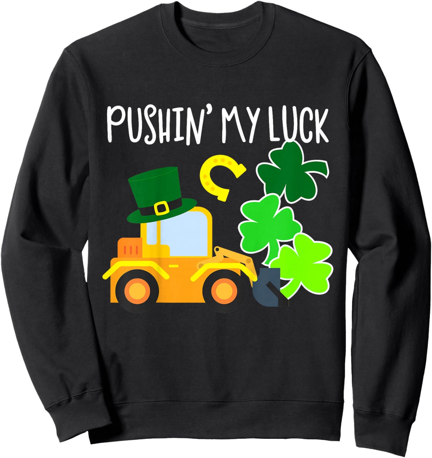 Pushing My Luck Toddler Boy Tractor St Patricks Day Truck Sweatshirt - Sweatshirt | Black