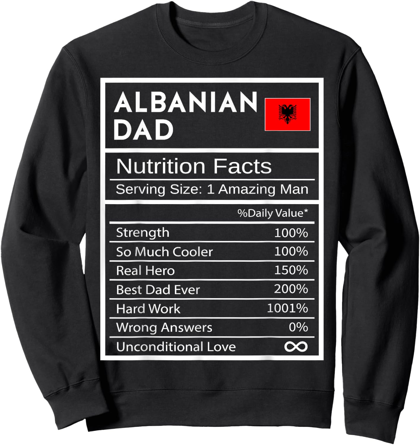Albanian Dad Nutrition Facts National Pride Gift Dad Sweatshirt - Sweatshirt | Black