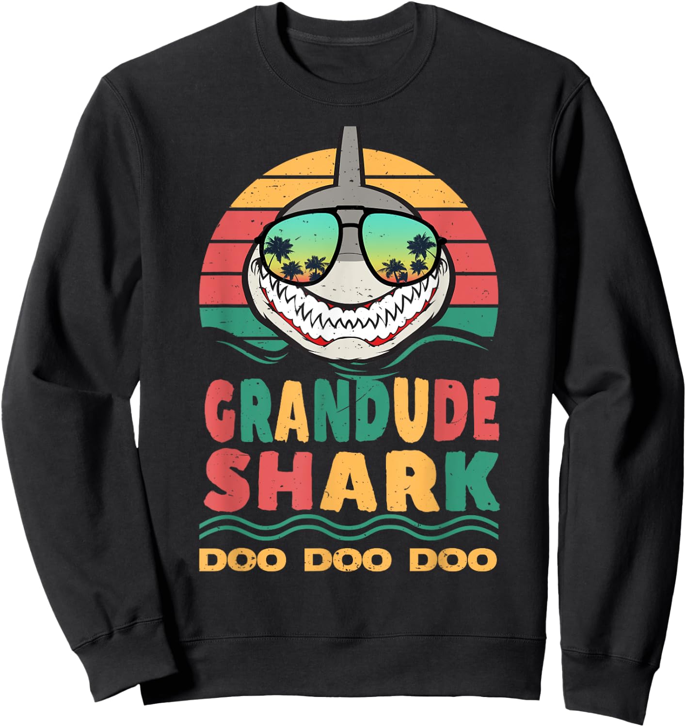 Grandude Shark Father's Day Papa Dad Grandpa Men Gift Sweatshirt - Sweatshirt | Black