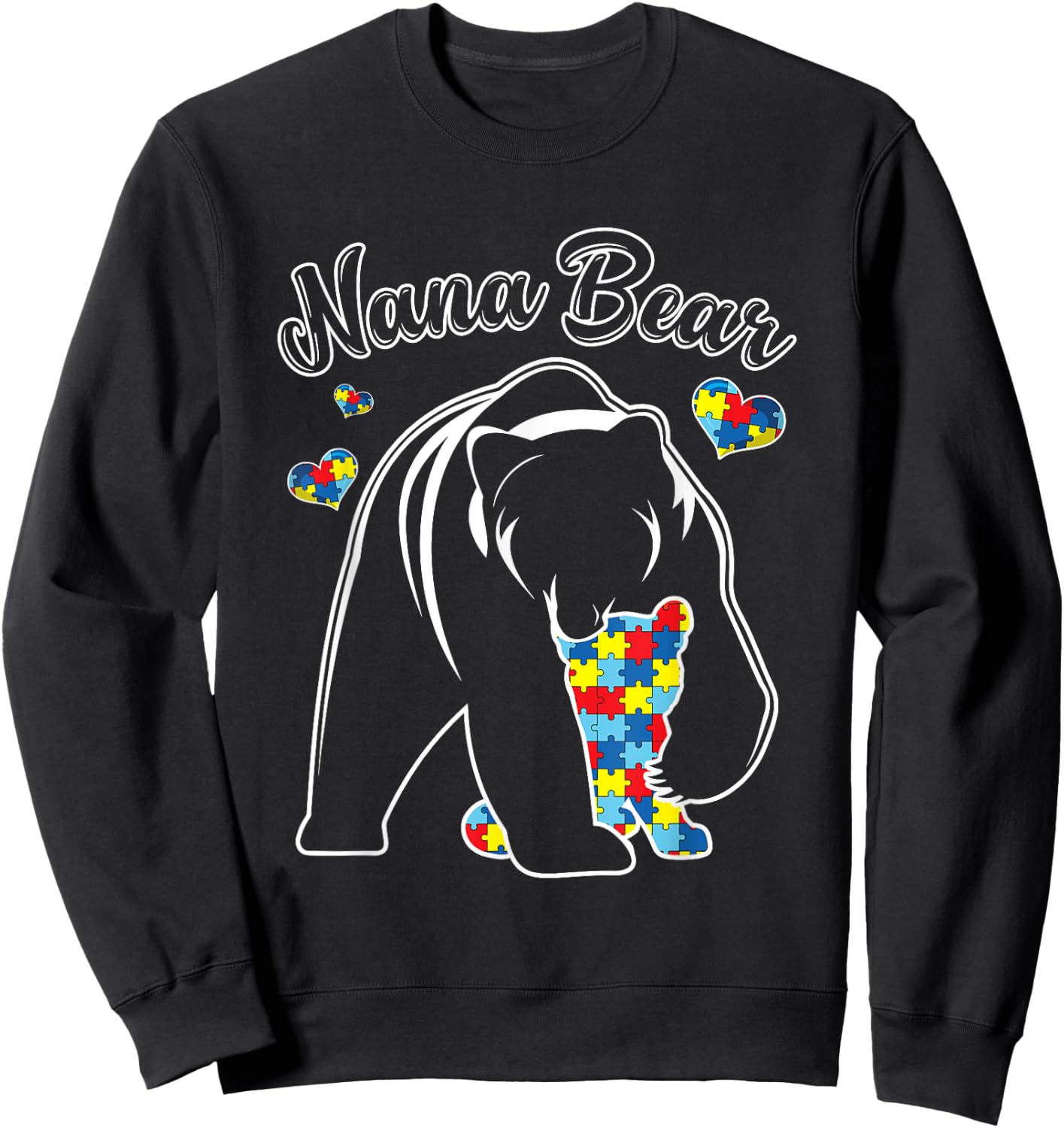 Cute Nana Bear Autism Awareness Autistic Family Lover Sweatshirt - Sweatshirt | Black