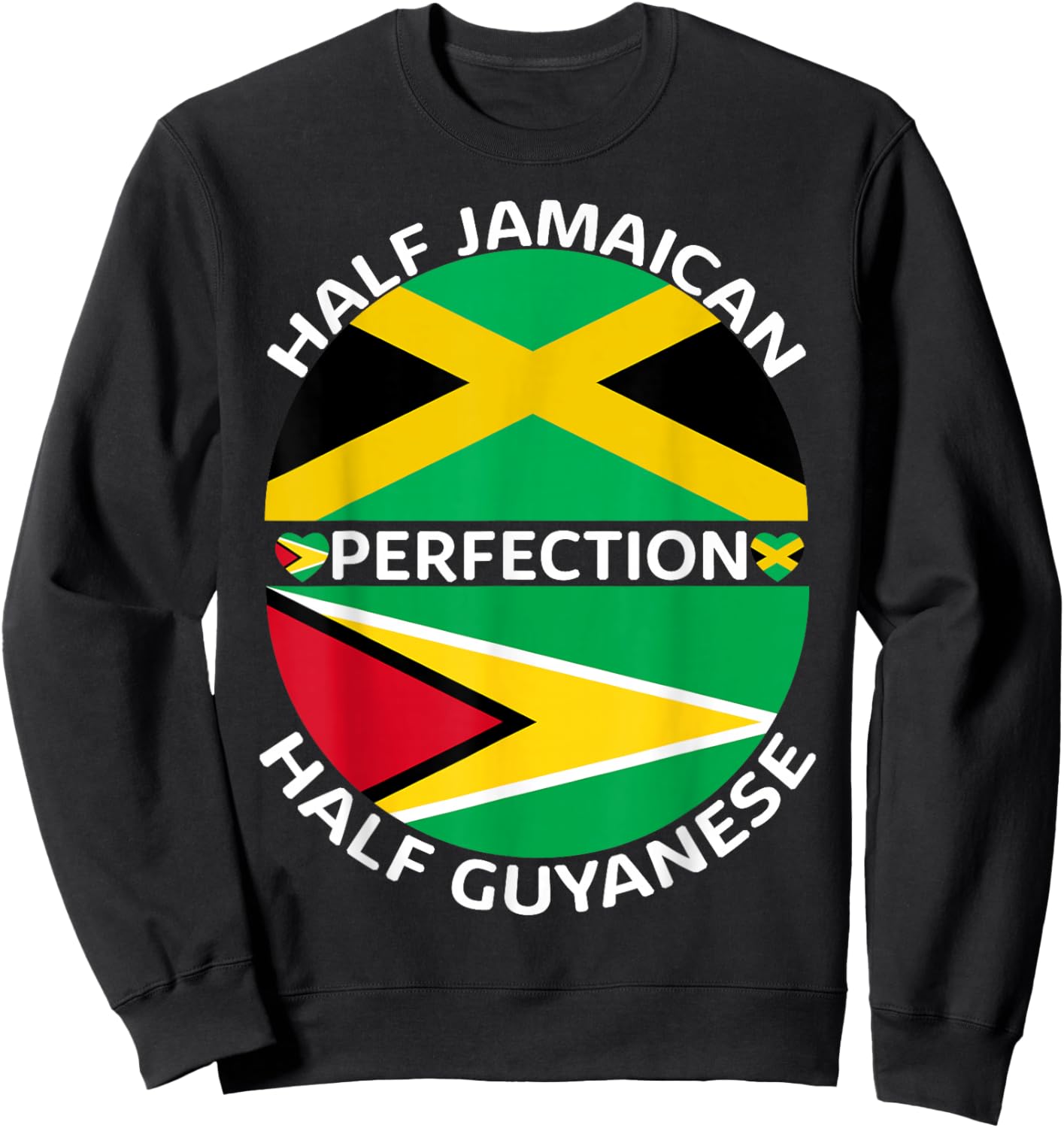 Half Jamaican Half Guyanese Jamaica Guyana Flag Men Women Sweatshirt - Sweatshirt | Black