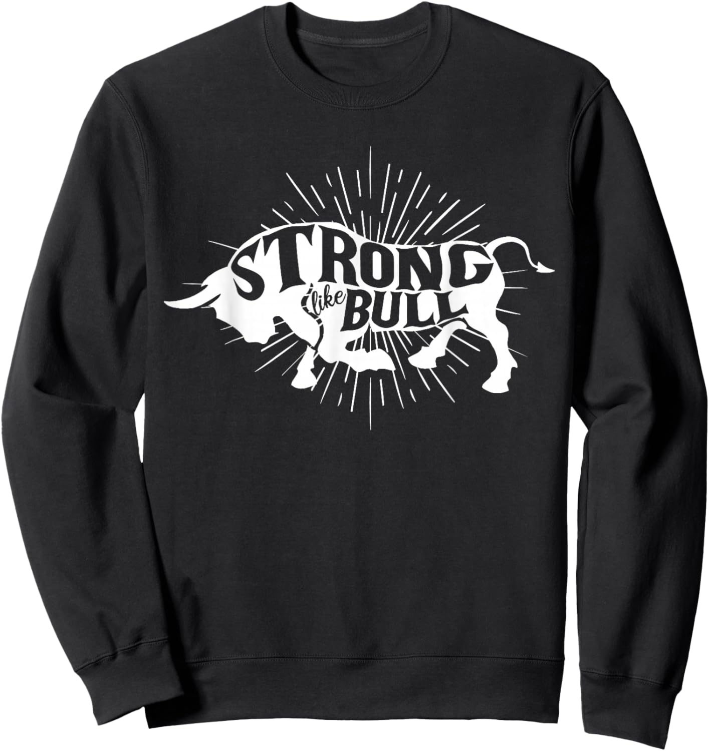 Strong Like Bull Powerlifter Bodybuilder Gym Cowboy Gym Sweatshirt - Sweatshirt | Black