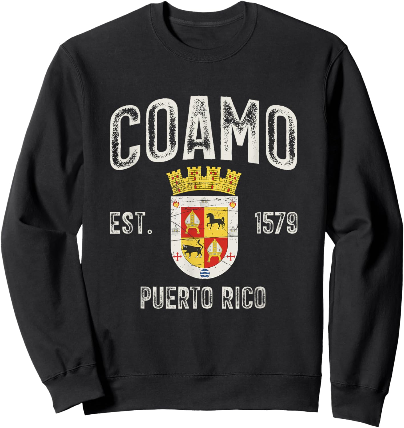 Coamo City In Puerto Rico Est 1579, Coamo Armorial Sweatshirt - Sweatshirt | Black
