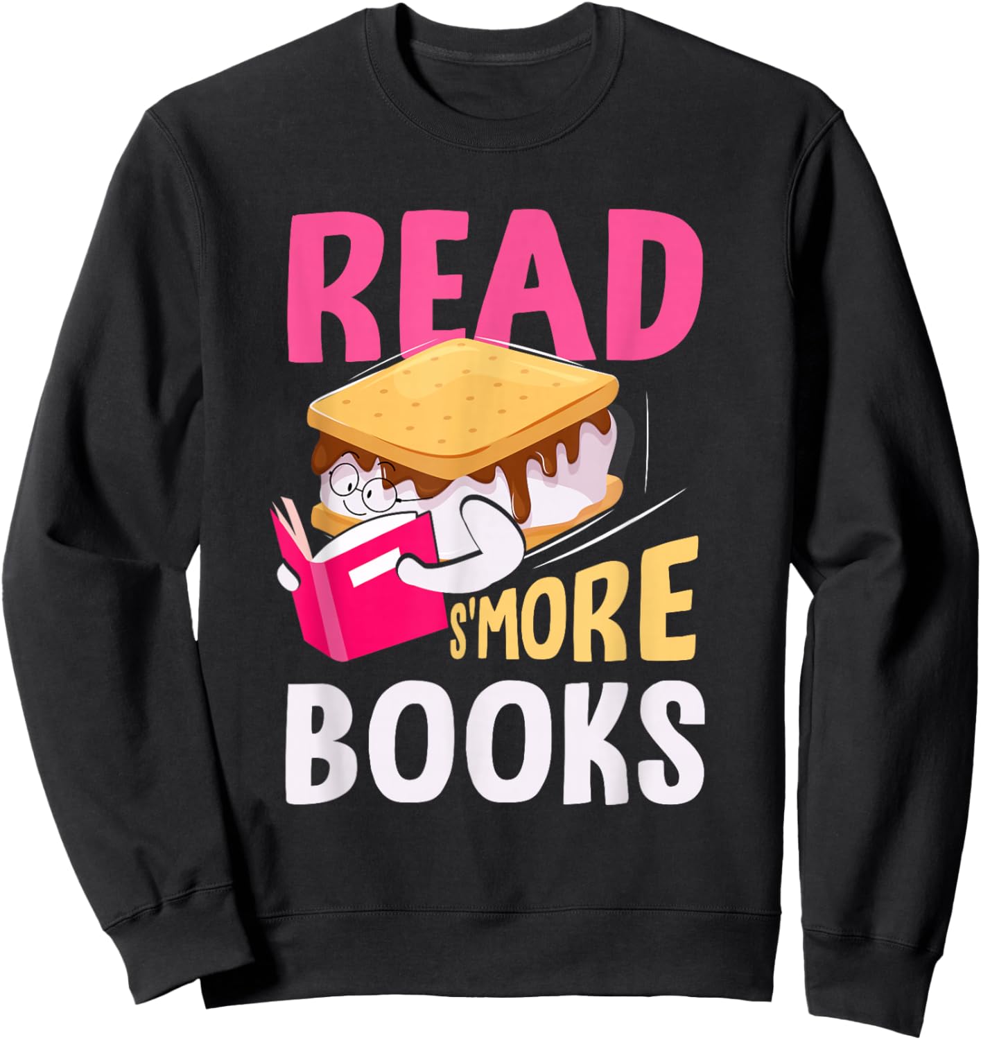 Read S'More Books Camping Bookworm Librarian Smores Lover Sweatshirt - Sweatshirt | Black