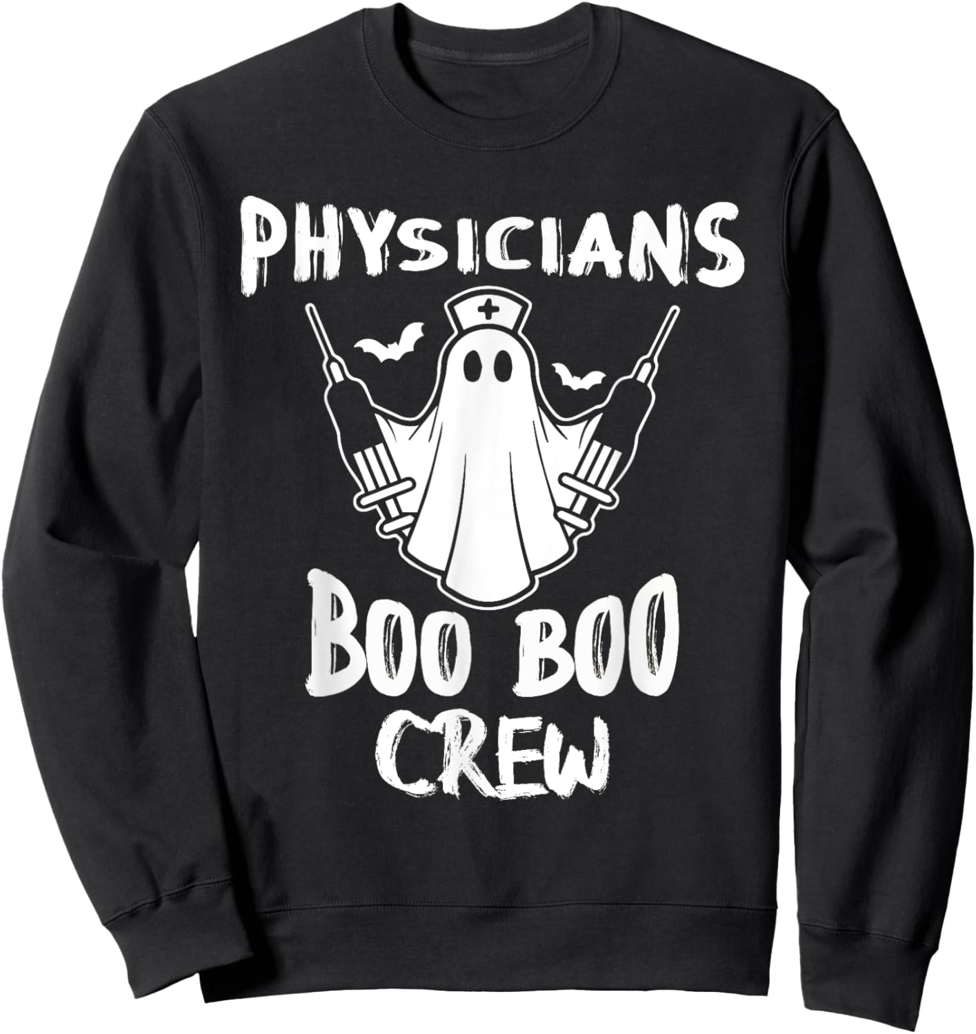 Physician Boo Boo Crew Halloween Nurse Ghost Costume Sweatshirt - Sweatshirt | Black