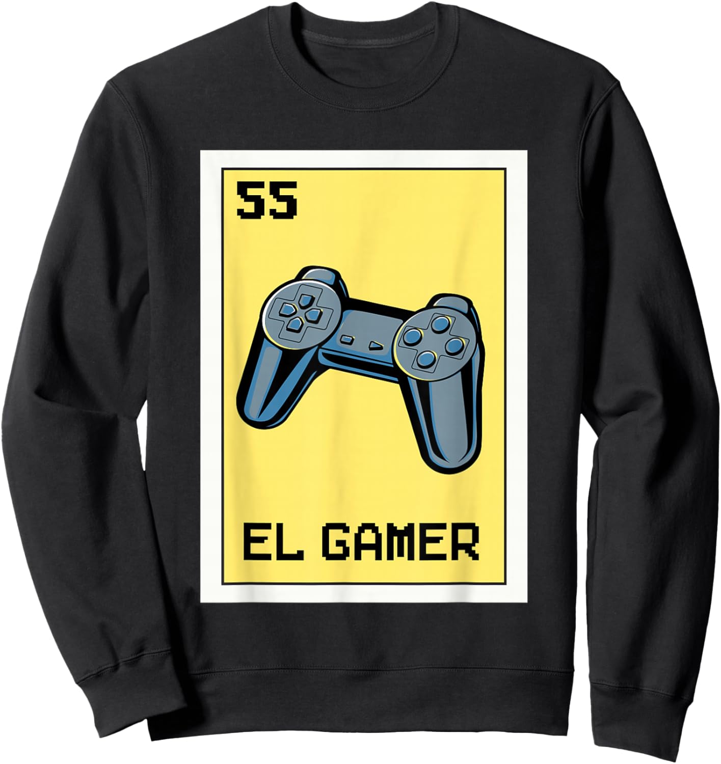 El Gamer Mexican Gaming Console Video Game Lottery Card Sweatshirt - Sweatshirt | Black