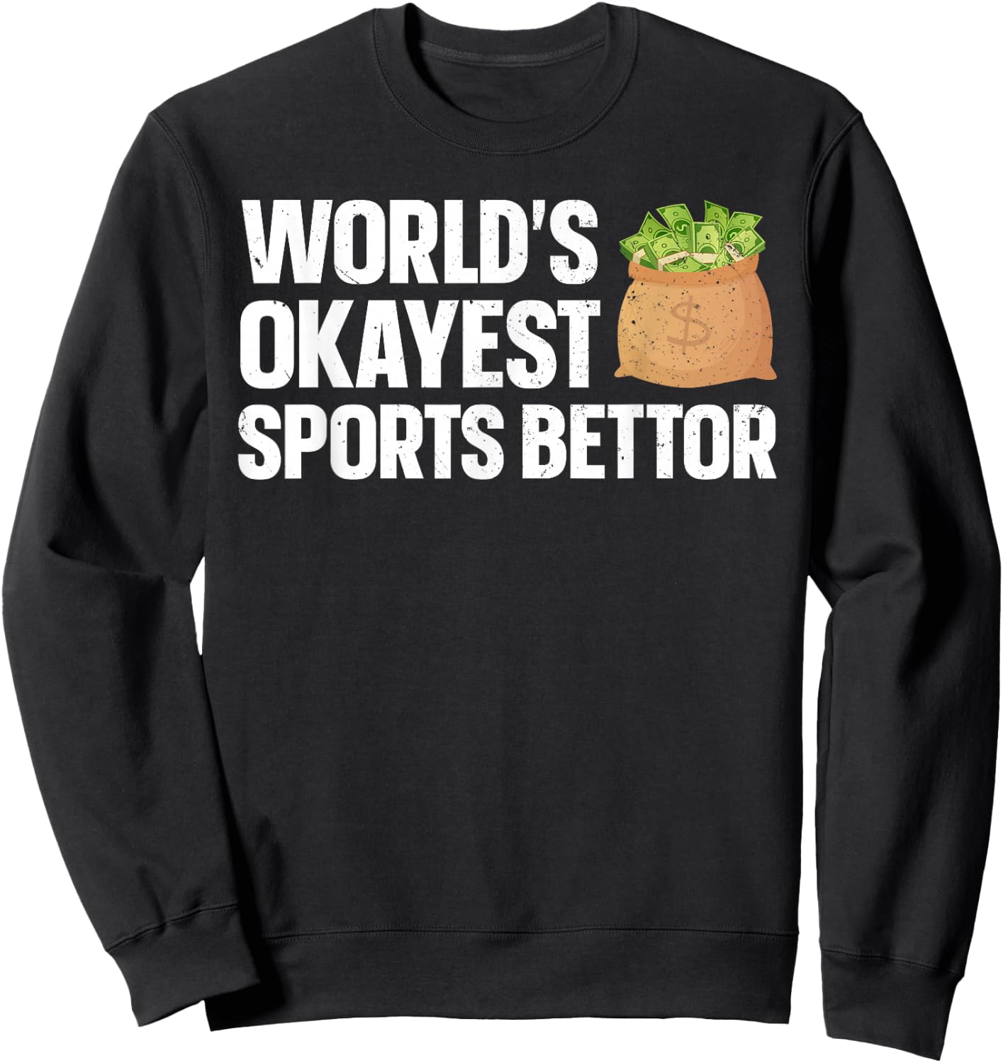 Funny Sports Betting Design Women Sports Gambler Sweatshirt - Sweatshirt | Black