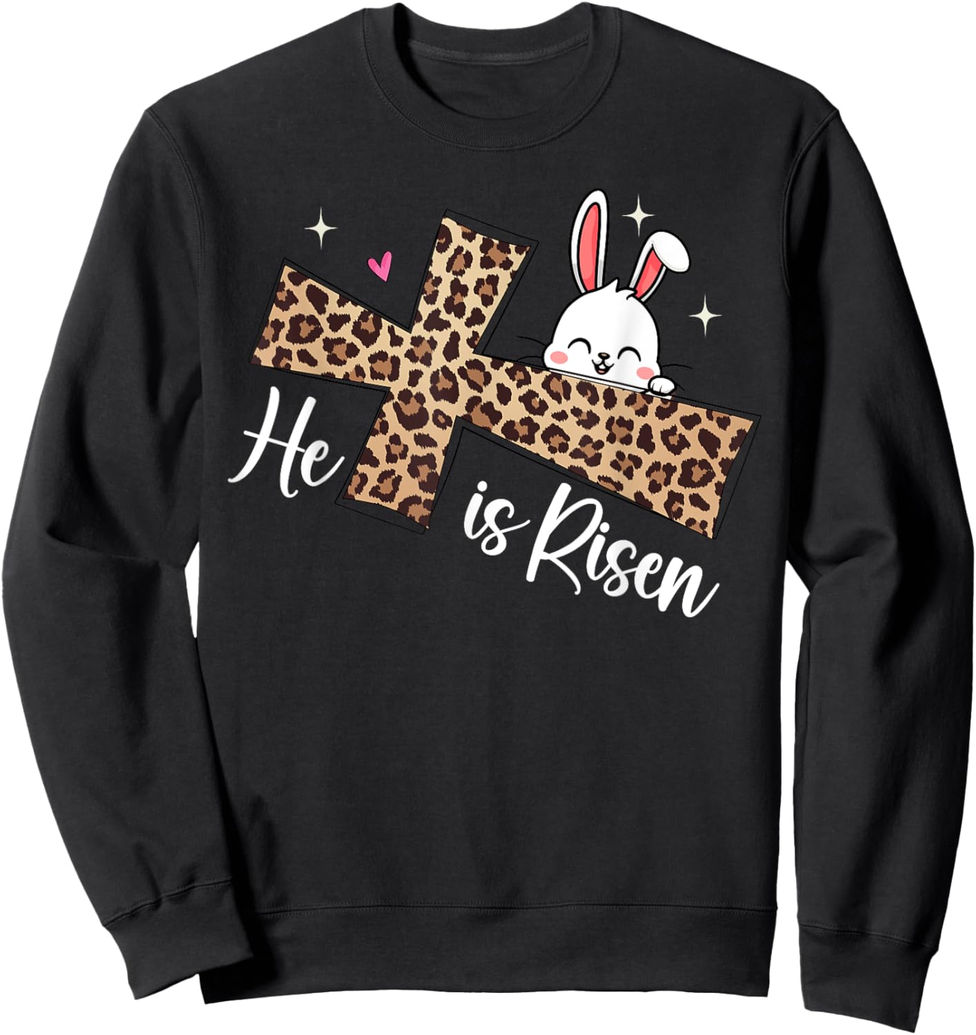 He Is Risen Leopard Cross Bunny Easter Day Christian Faith Sweatshirt - Sweatshirt | Black