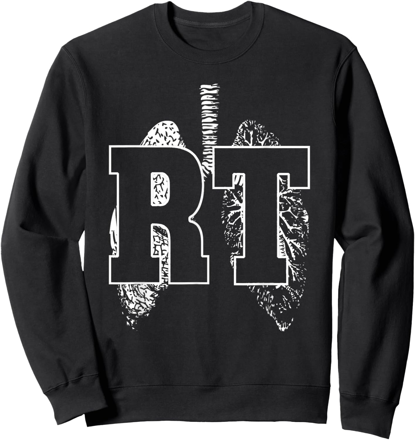 Medical Professional Designs and Gifts Respiratory Therapy - RT - RRT - CRT - Lungs -Adults Black Small Sweatshirt - Sweatshirt | Black