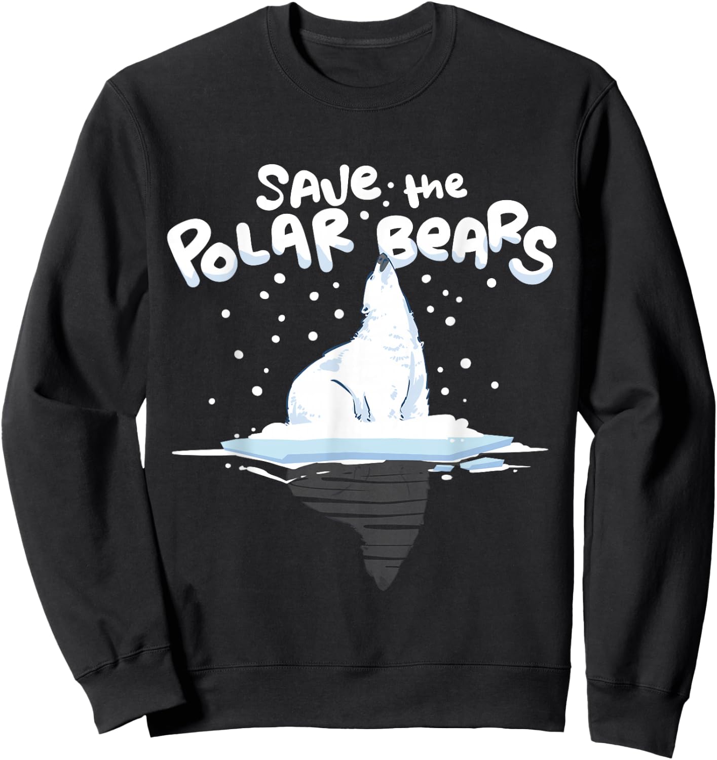 Save the Polar Bears Climate Awareness Earth Day Sweatshirt - Sweatshirt | Black