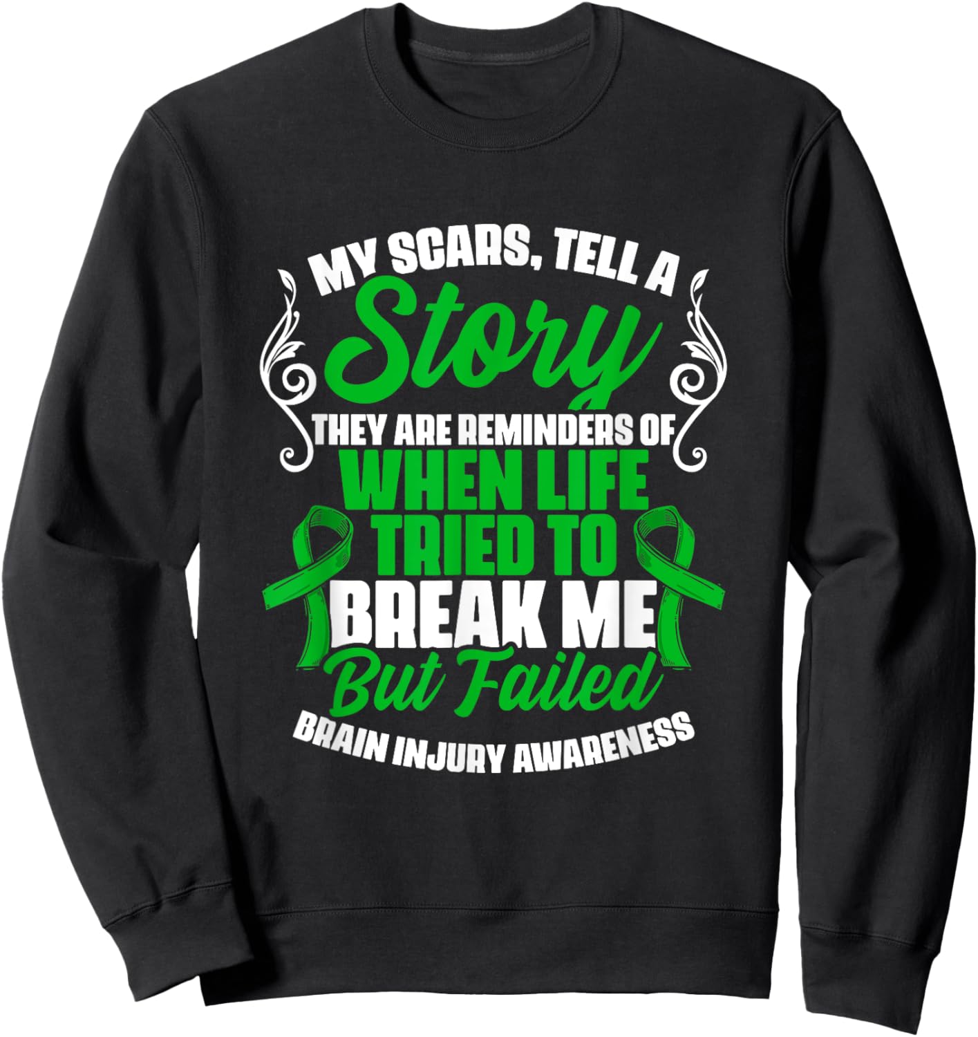 Scars Tell Story Traumatic Brain Injury Support TBI Survivor Sweatshirt - Sweatshirt | Black