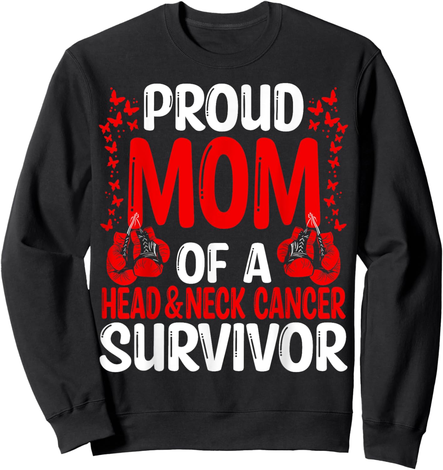 Head&Neck Cancer Awareness Movement Ribbon Mom of a Survivor Sweatshirt - Sweatshirt | Black