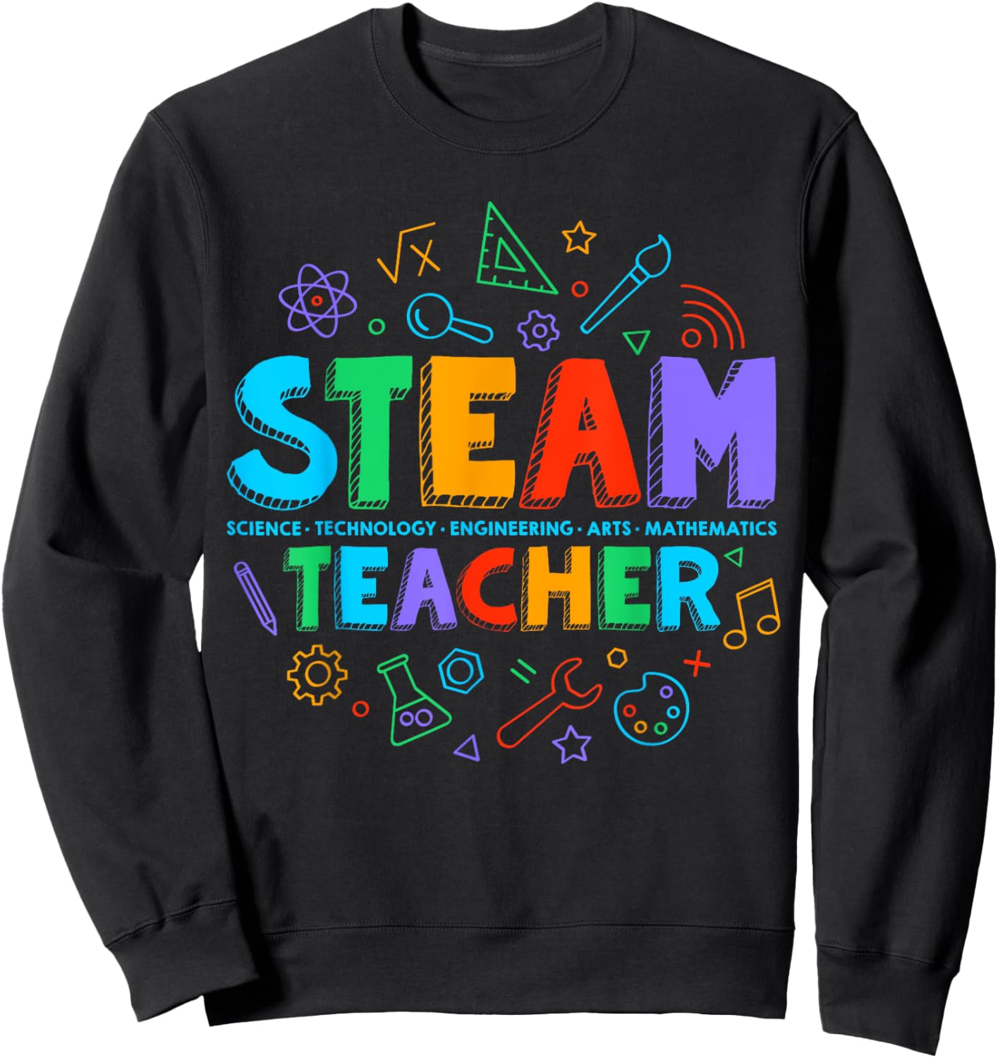 STEAM Teacher STEAM Student Programs Back to School Women Kids Sweatshirt - Sweatshirt | Black