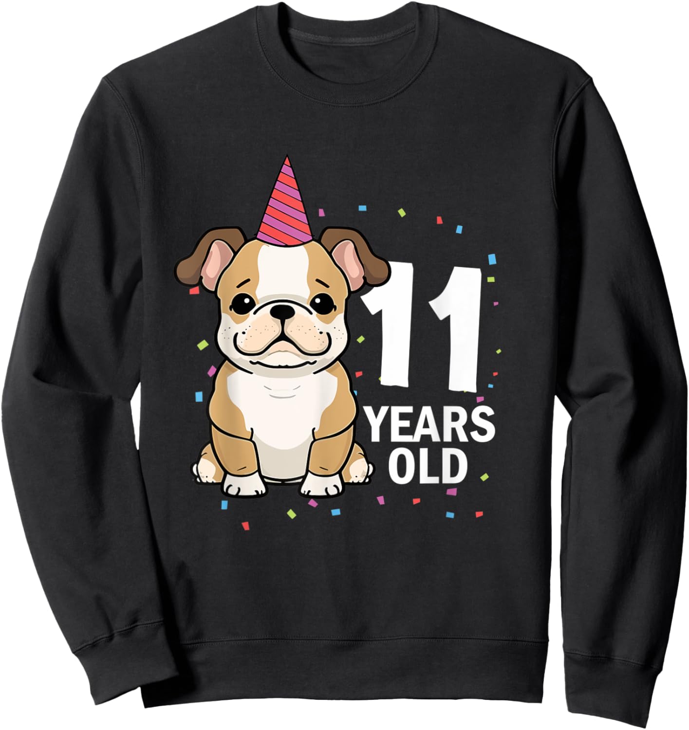 11 Years Old Birthday Bulldog Dog Lover 11th Bday Party Kid Sweatshirt - Sweatshirt | Black