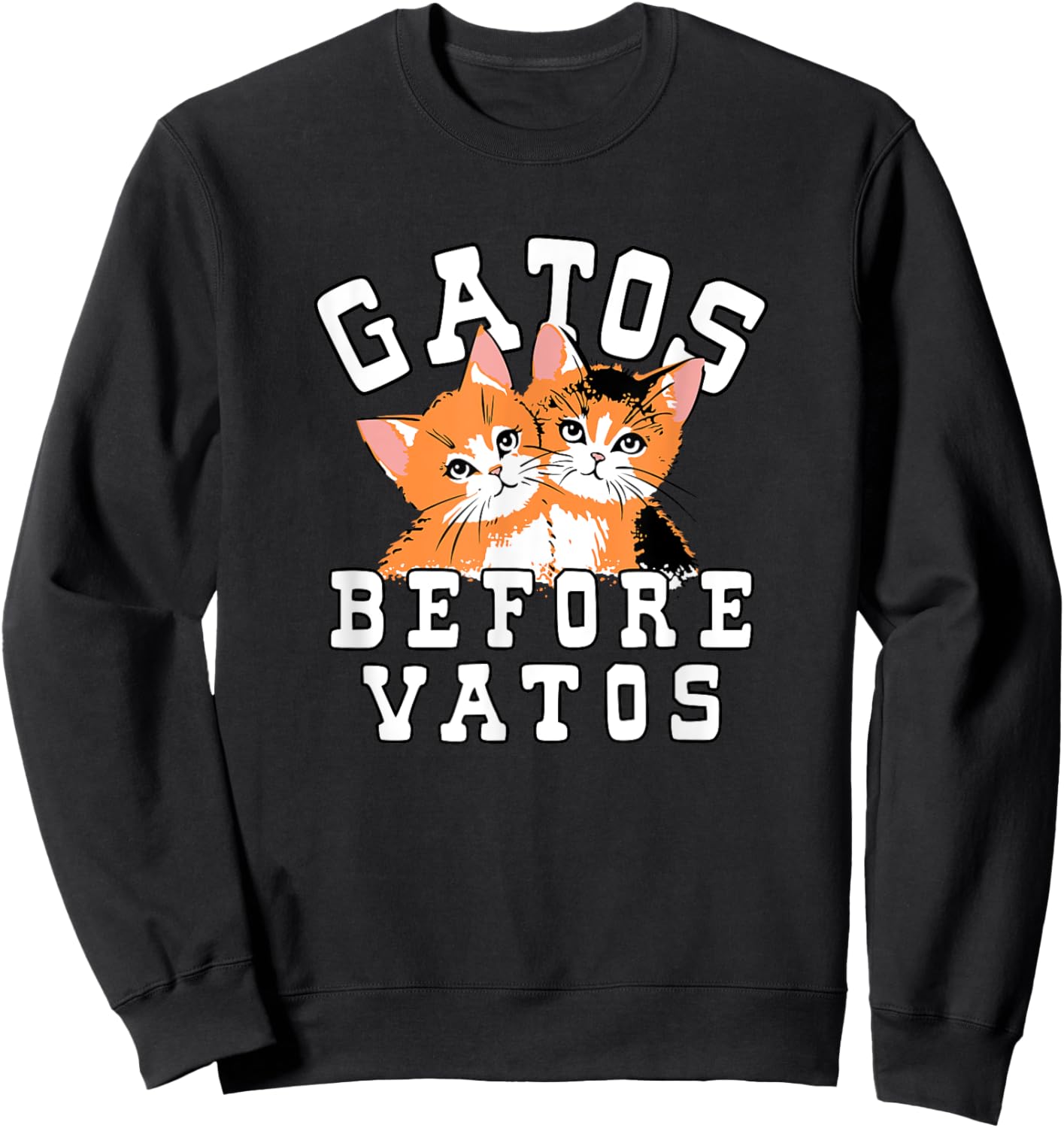 Funny Valentine Gatos Before Vatos , Women Sweatshirt - Sweatshirt | Black