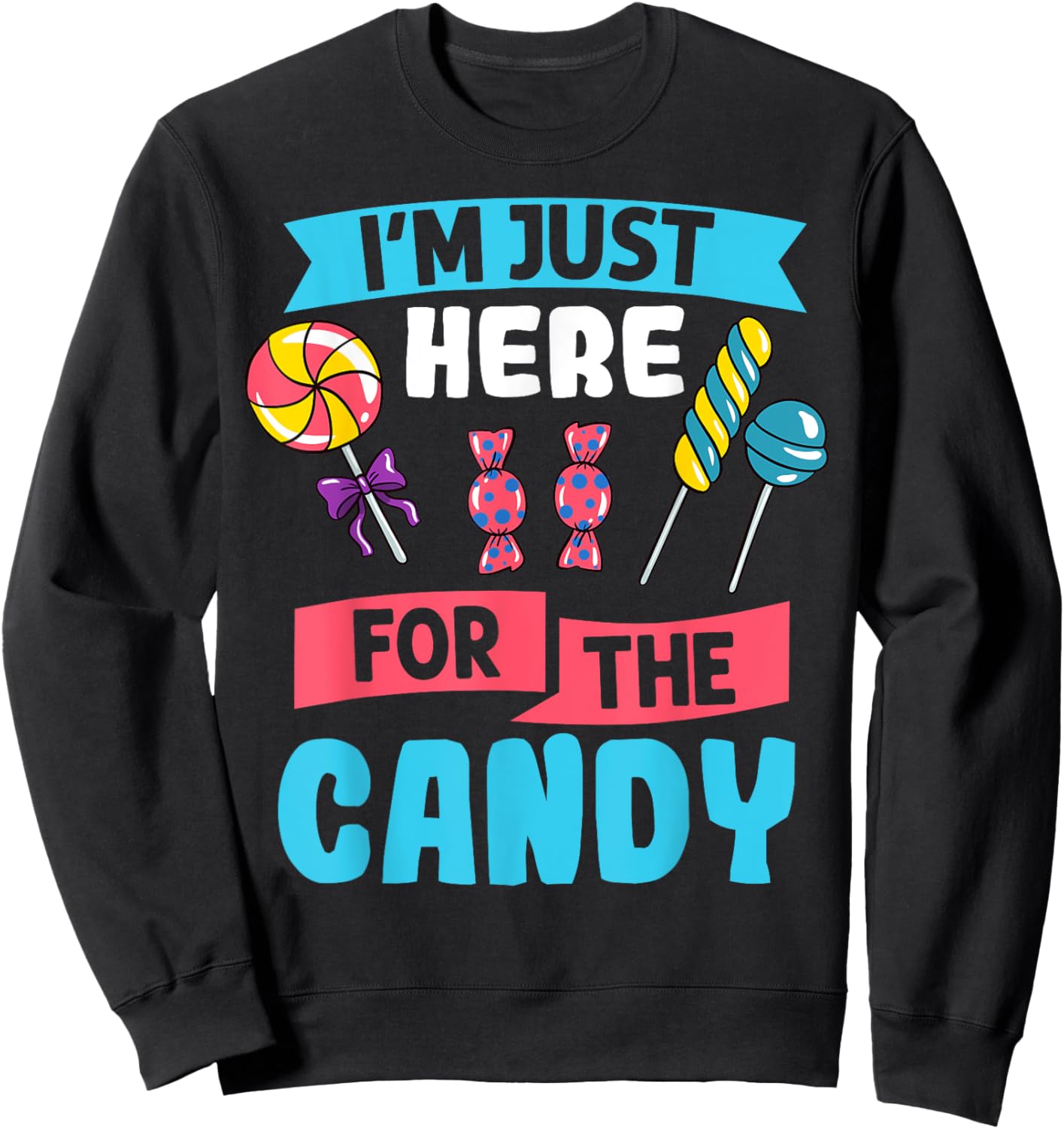 Candy Tester Sweets Halloween Lollipop Sweatshirt - Sweatshirt | Black