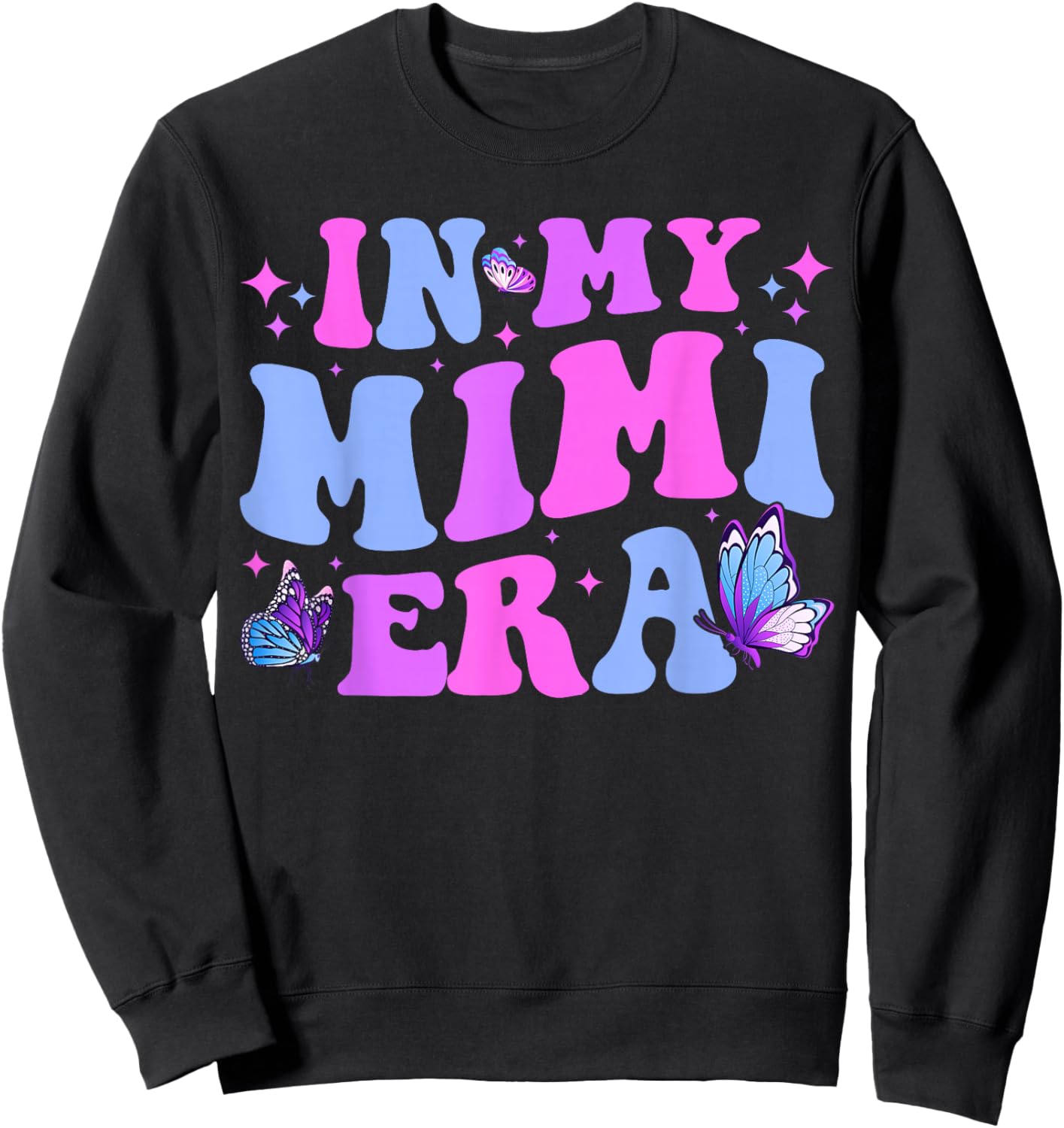 In My Mimi Era Mom Baby Announcement for Grandma Mothers Day , Small, Black Sweatshirt - Sweatshirt | Black