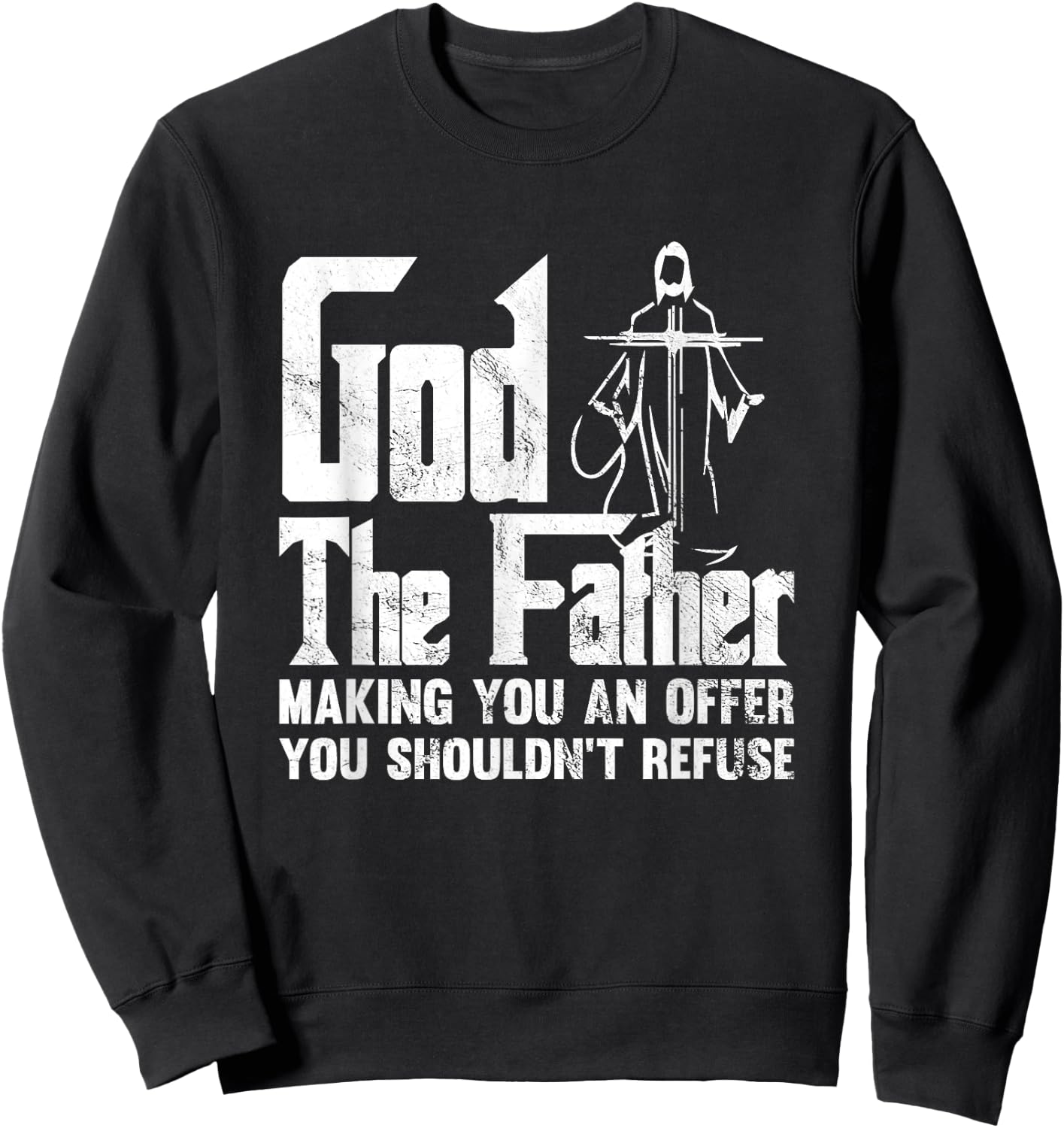 God The Father | Religious Christian Cross Sweatshirt - Sweatshirt | Black