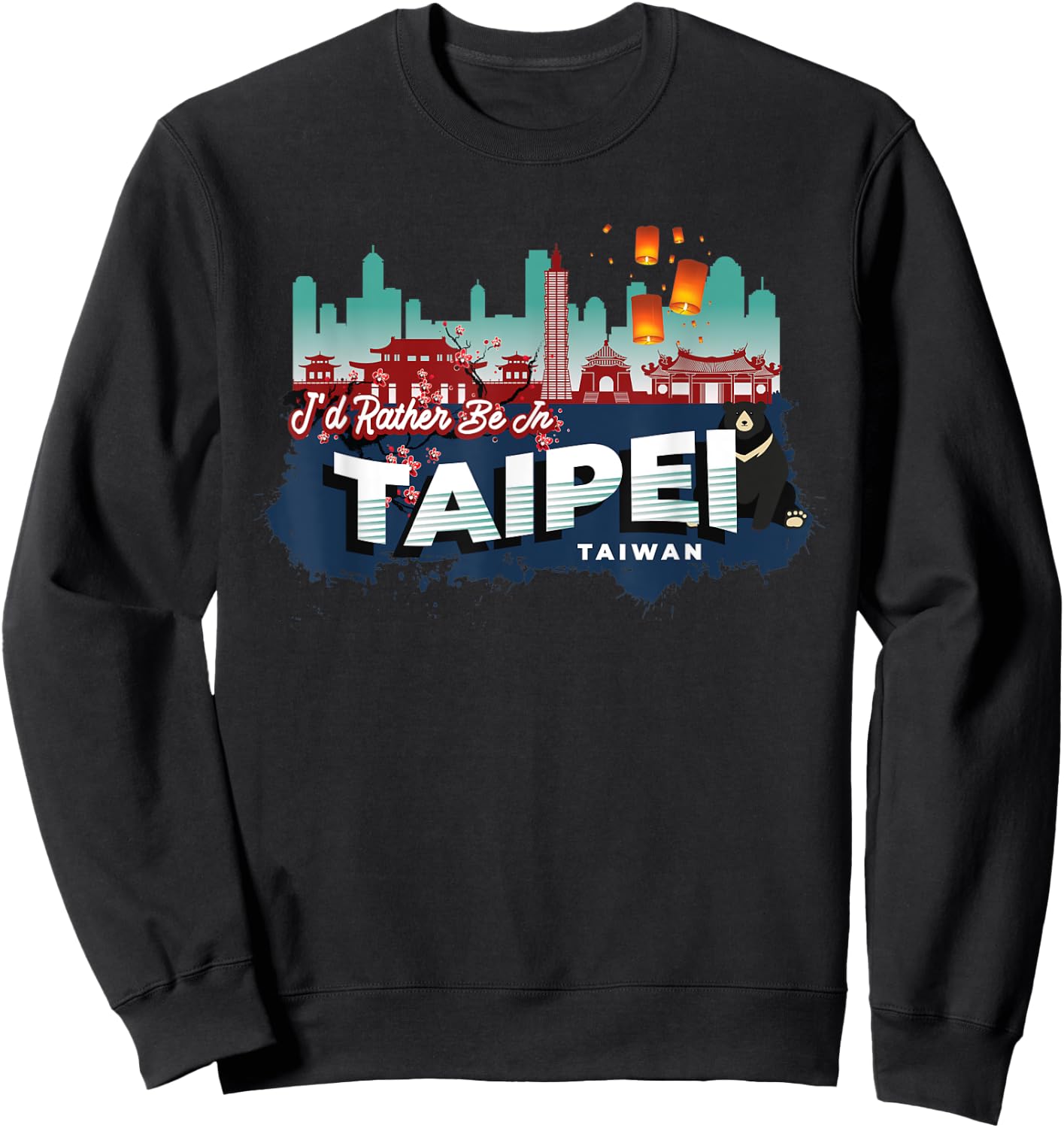 I'd Rather Be in Taipei Taiwan Vintage Souvenir Sweatshirt - Sweatshirt | Black
