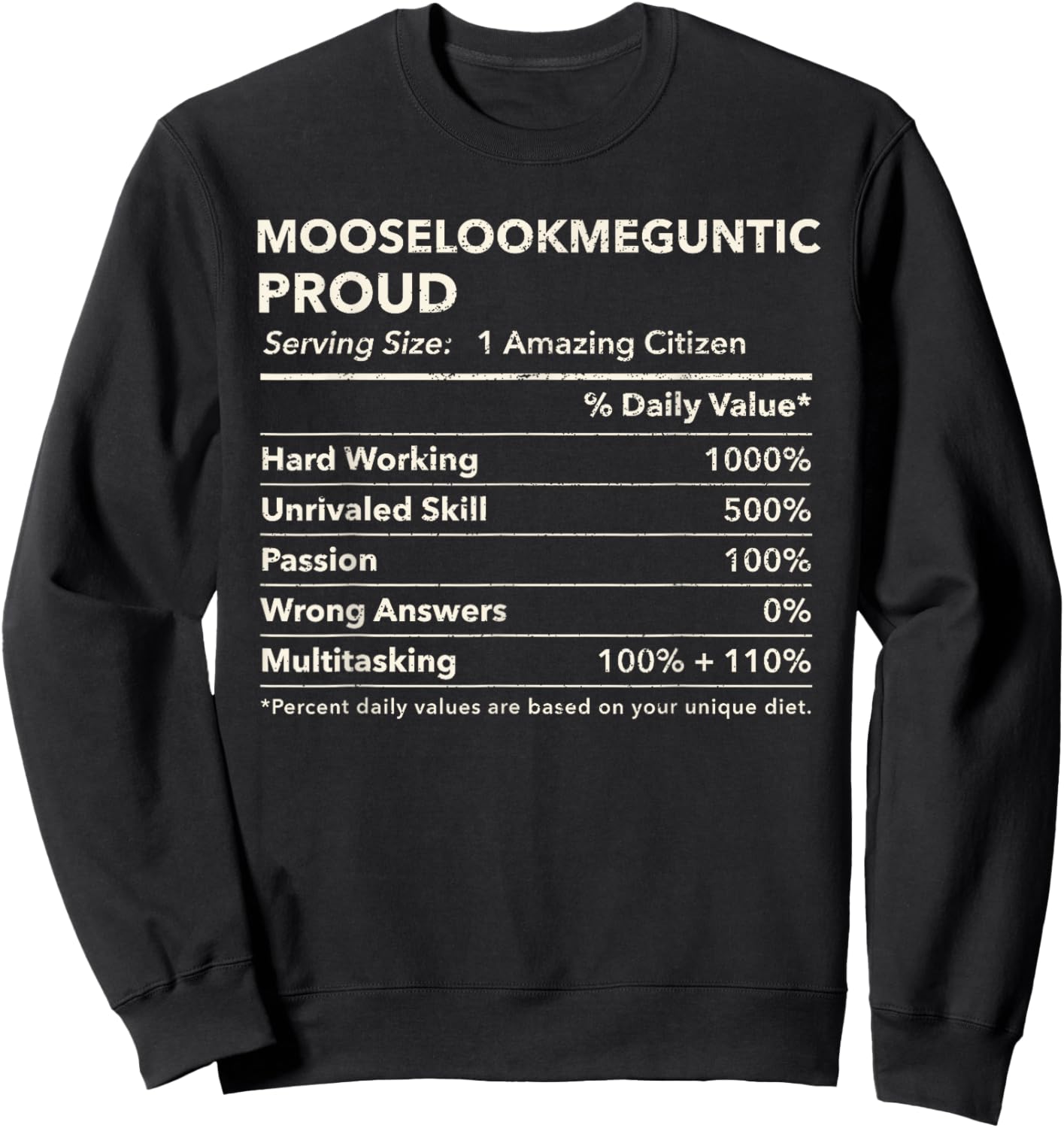 Mooselookmeguntic, Maine Proud Nutrition Facts Sweatshirt - Sweatshirt | Black