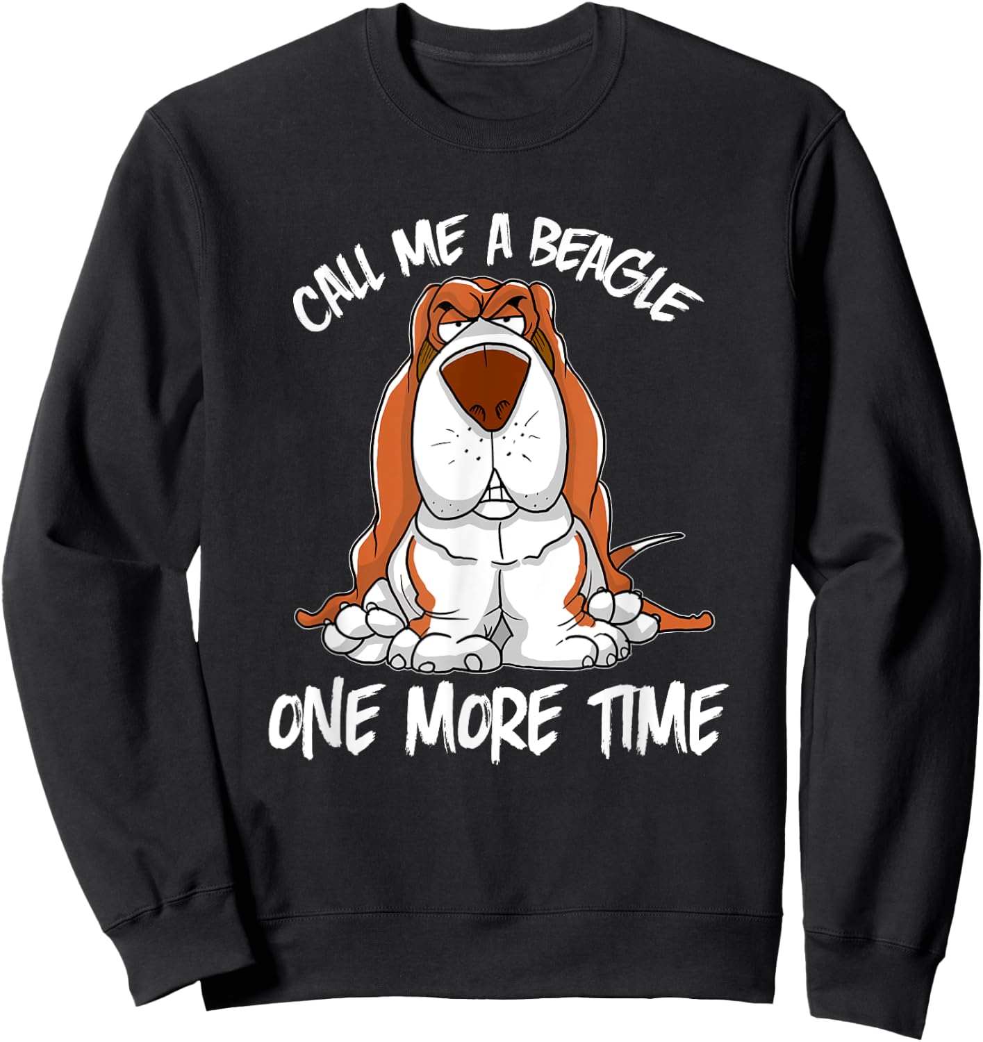 Funny Call Me A Beagle Basset Hound Dog Women Sweatshirt - Sweatshirt | Black