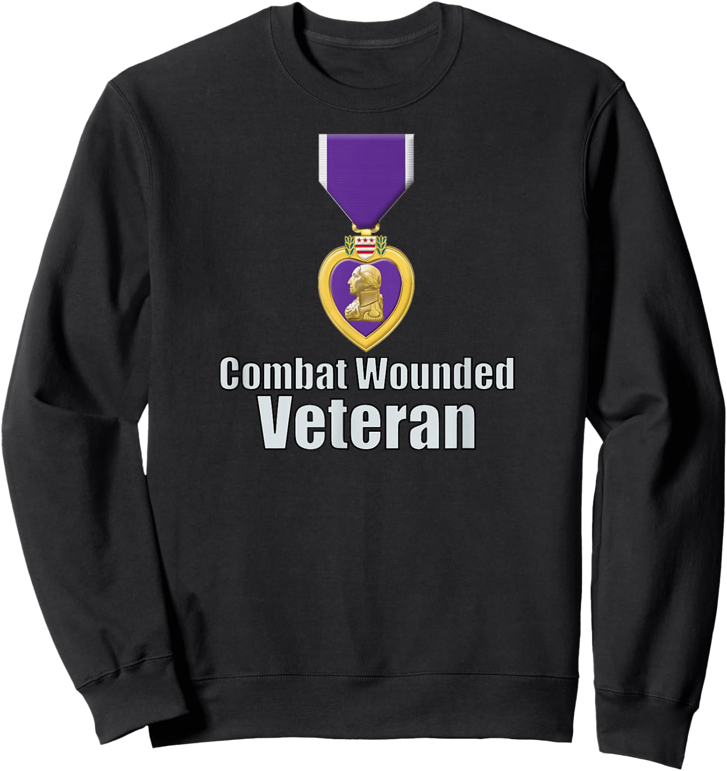 Purple Heart Combat Wounded Veteran Sweatshirt - Sweatshirt | Black