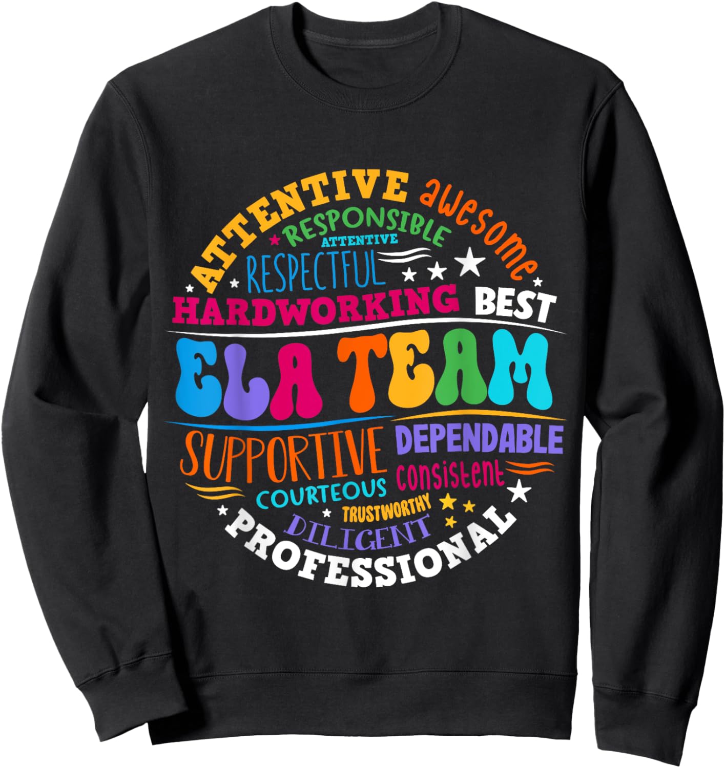 ELA Team Specialist Teacher English Language Arts Sweatshirt - Sweatshirt | Black