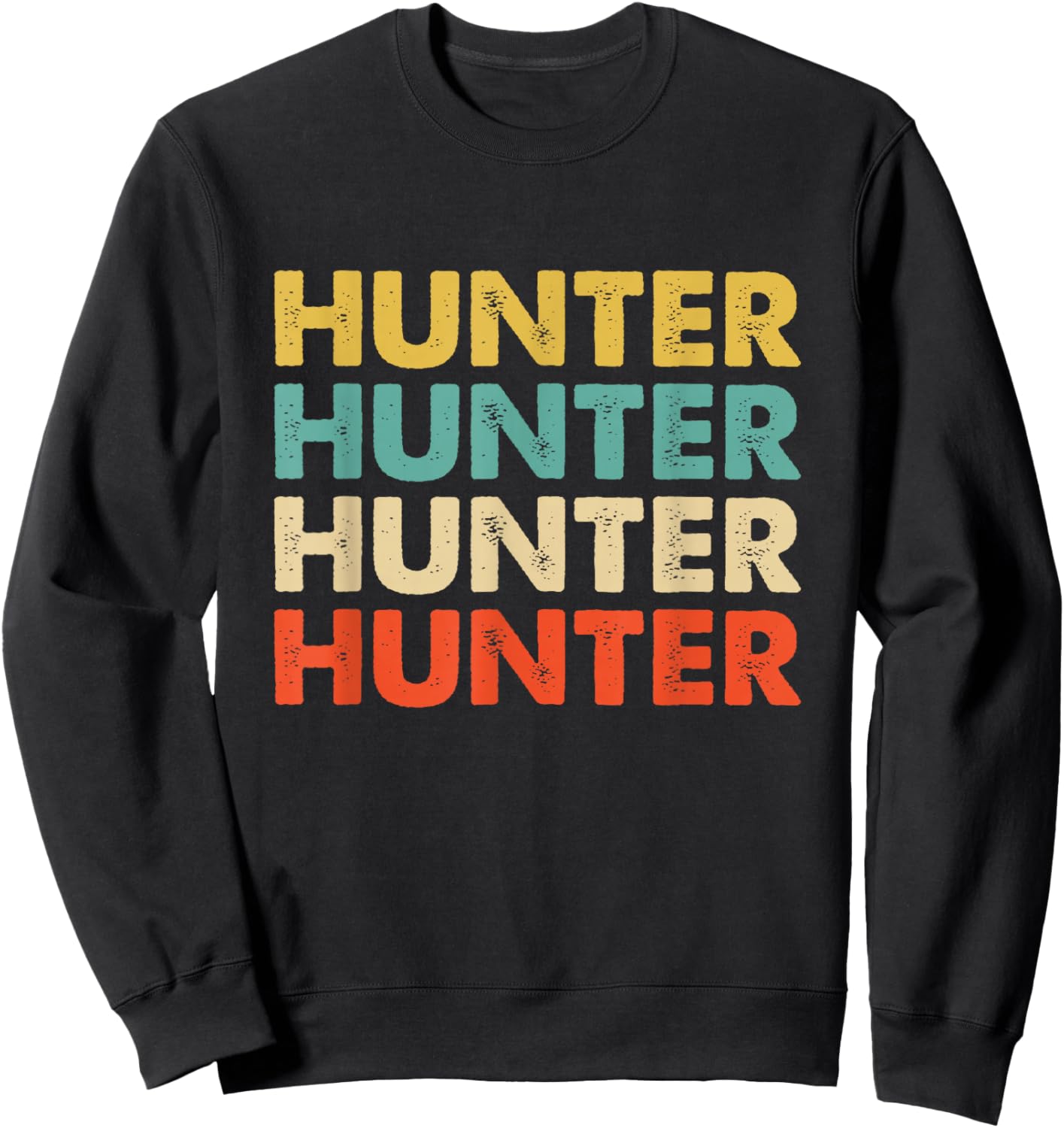 Hunter Name Shirts & Gifts Hunter Name -Adults Multicolor Small Sweatshirt - Sweatshirt | Black