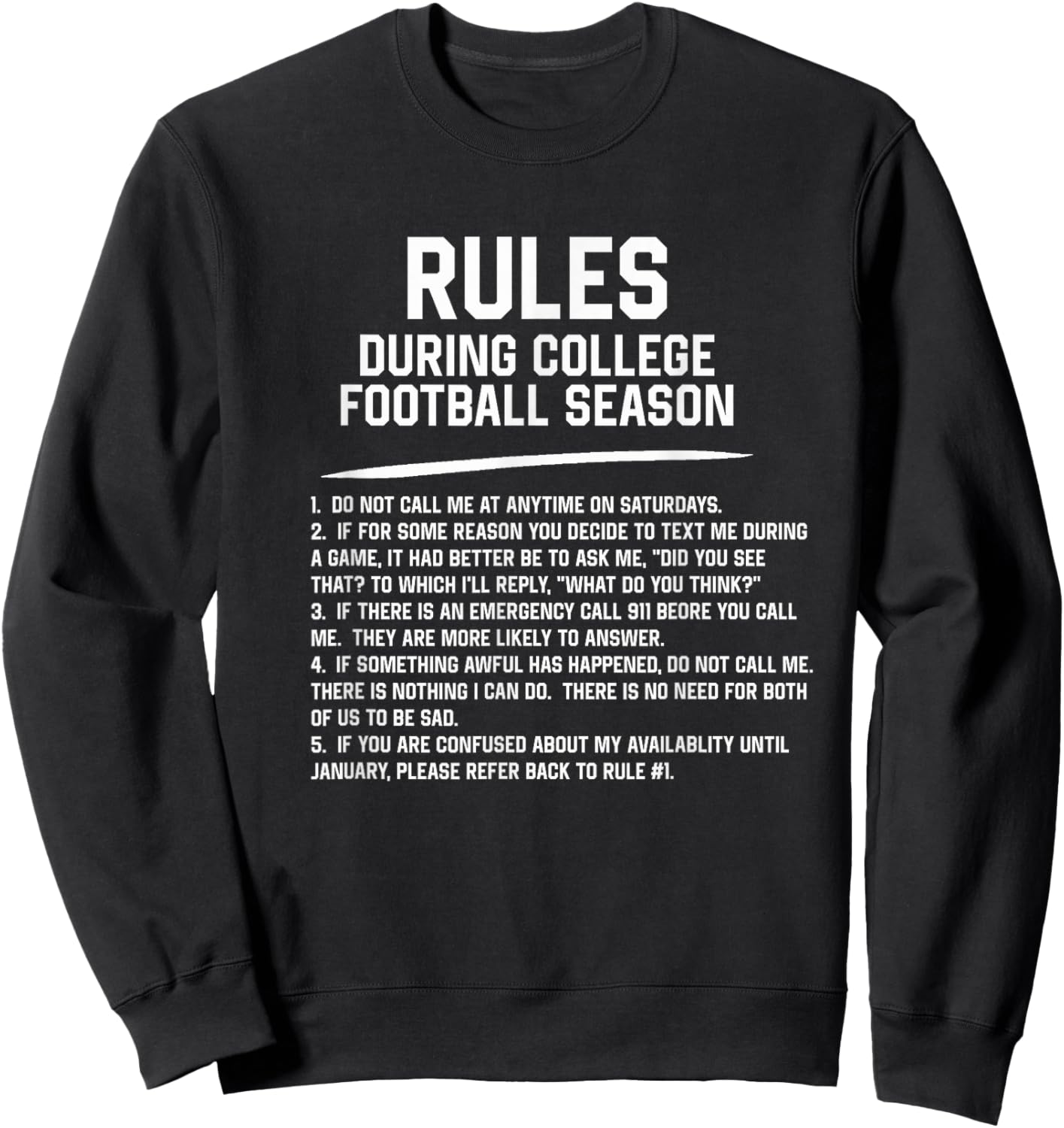 Funny Rules for College Football Season Sarcastic Sports Fan Sweatshirt - Sweatshirt | Black