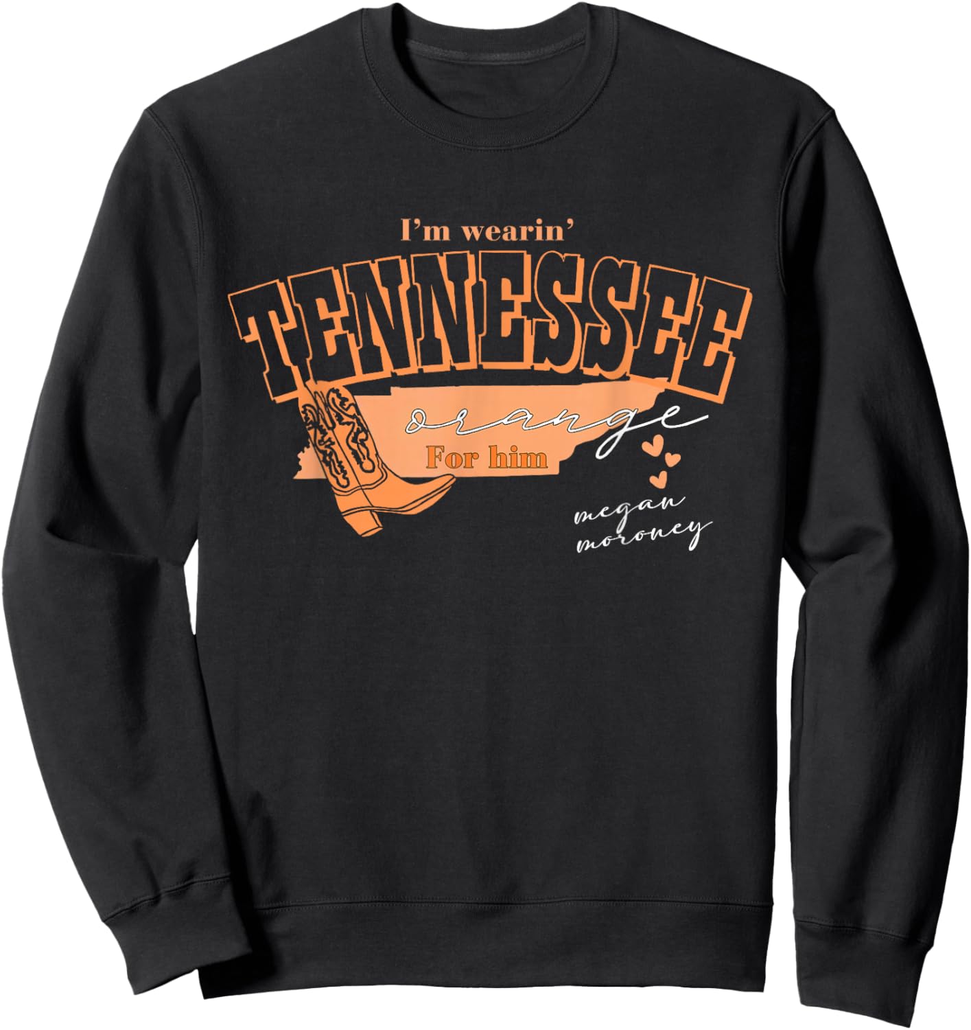 Im Wearing Tennessee Orange Sweatshirt - Sweatshirt | Black