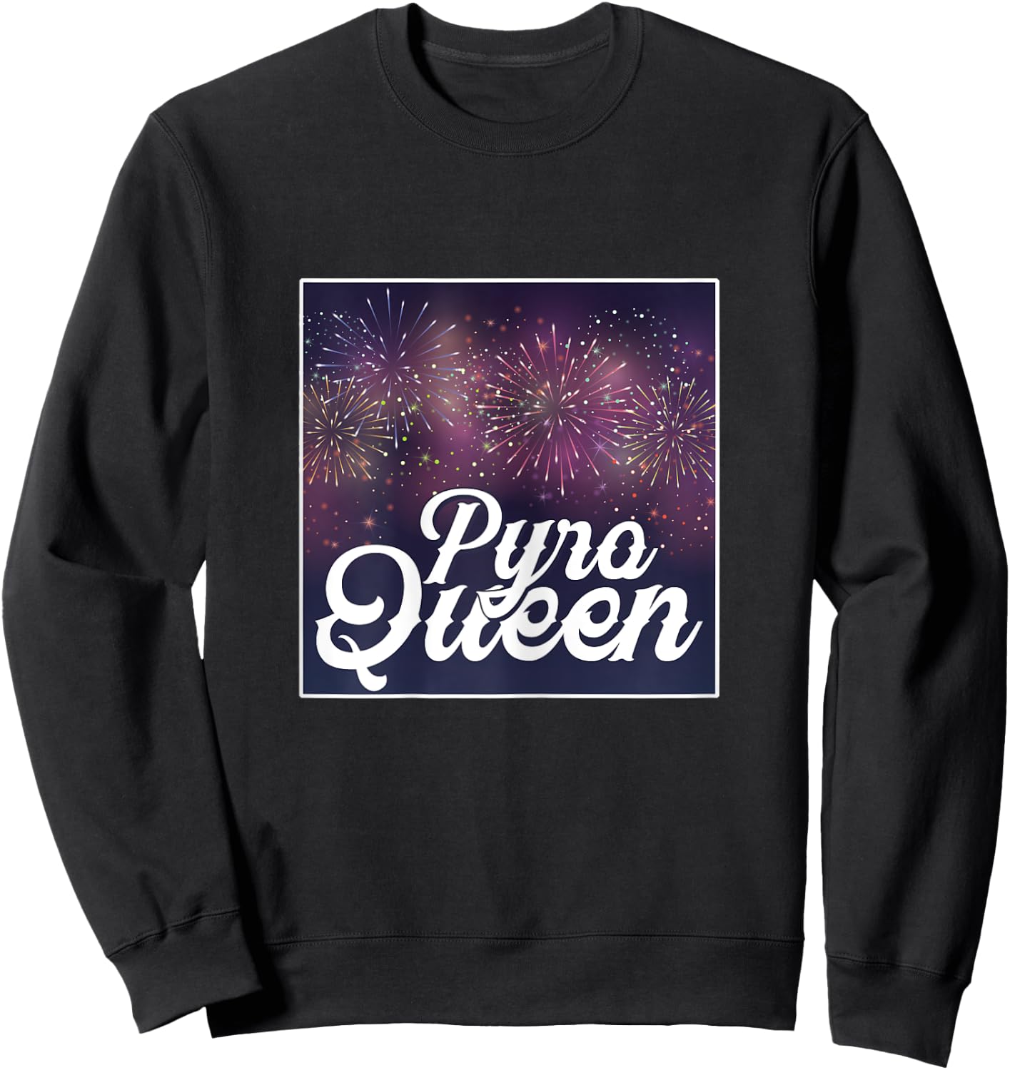 Pyro Queen Queen Explosion Bang Pyrotechnician Pyromans Sweatshirt - Sweatshirt | Black