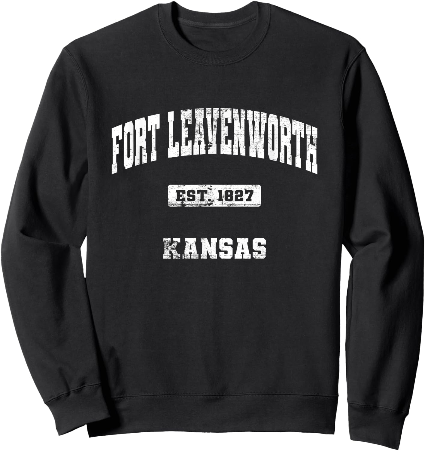 Fort Leavenworth Kansas KS State Vintage Athletic Style Sweatshirt - Sweatshirt | Black