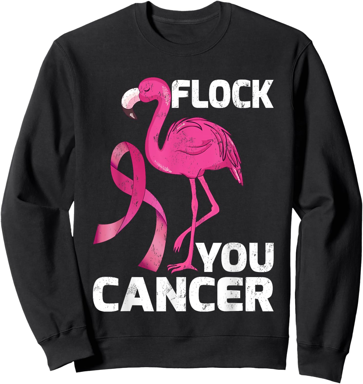 Flock You Cancer Cool Flamingo Breast Cancer Gift Sweatshirt - Sweatshirt | Black
