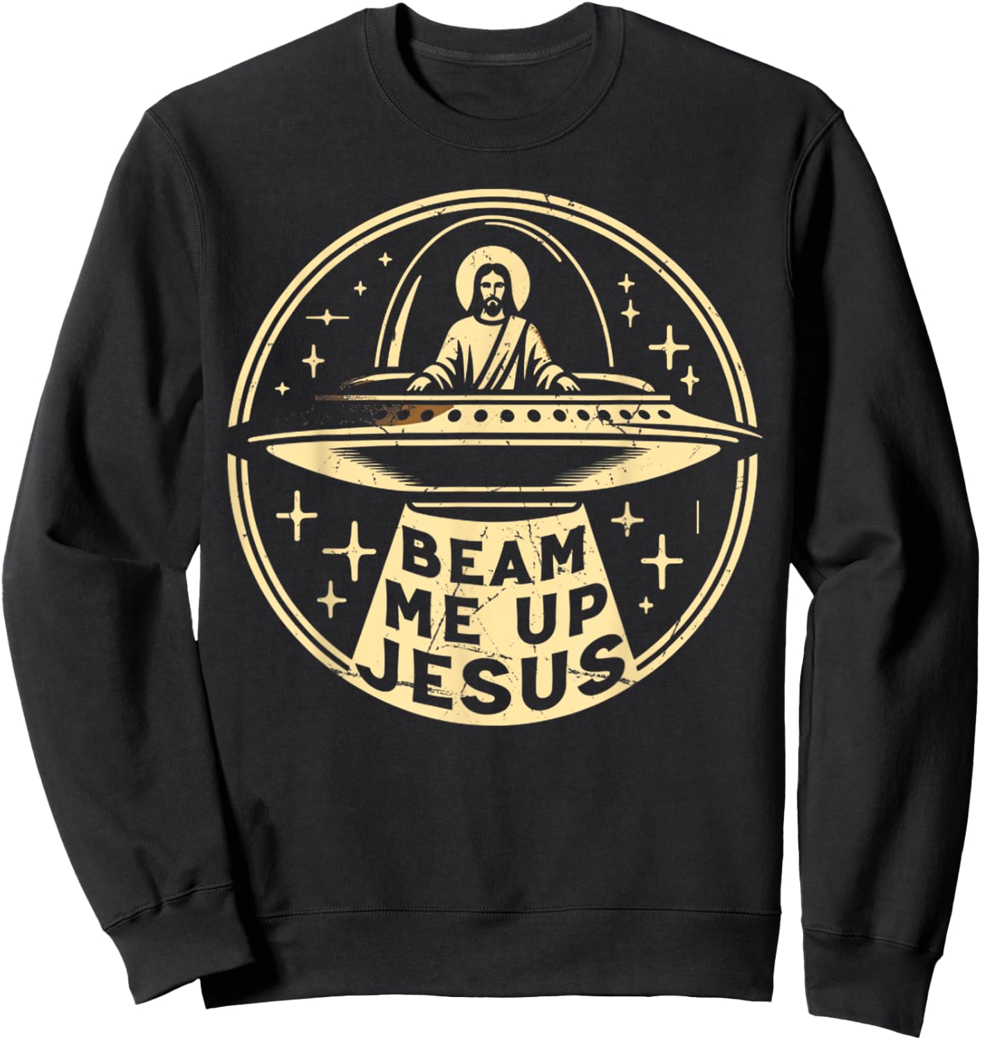 Vintage Funny Quote Beam Me Up Retro Jesus Faith Space Sweatshirt - Sweatshirt | Black