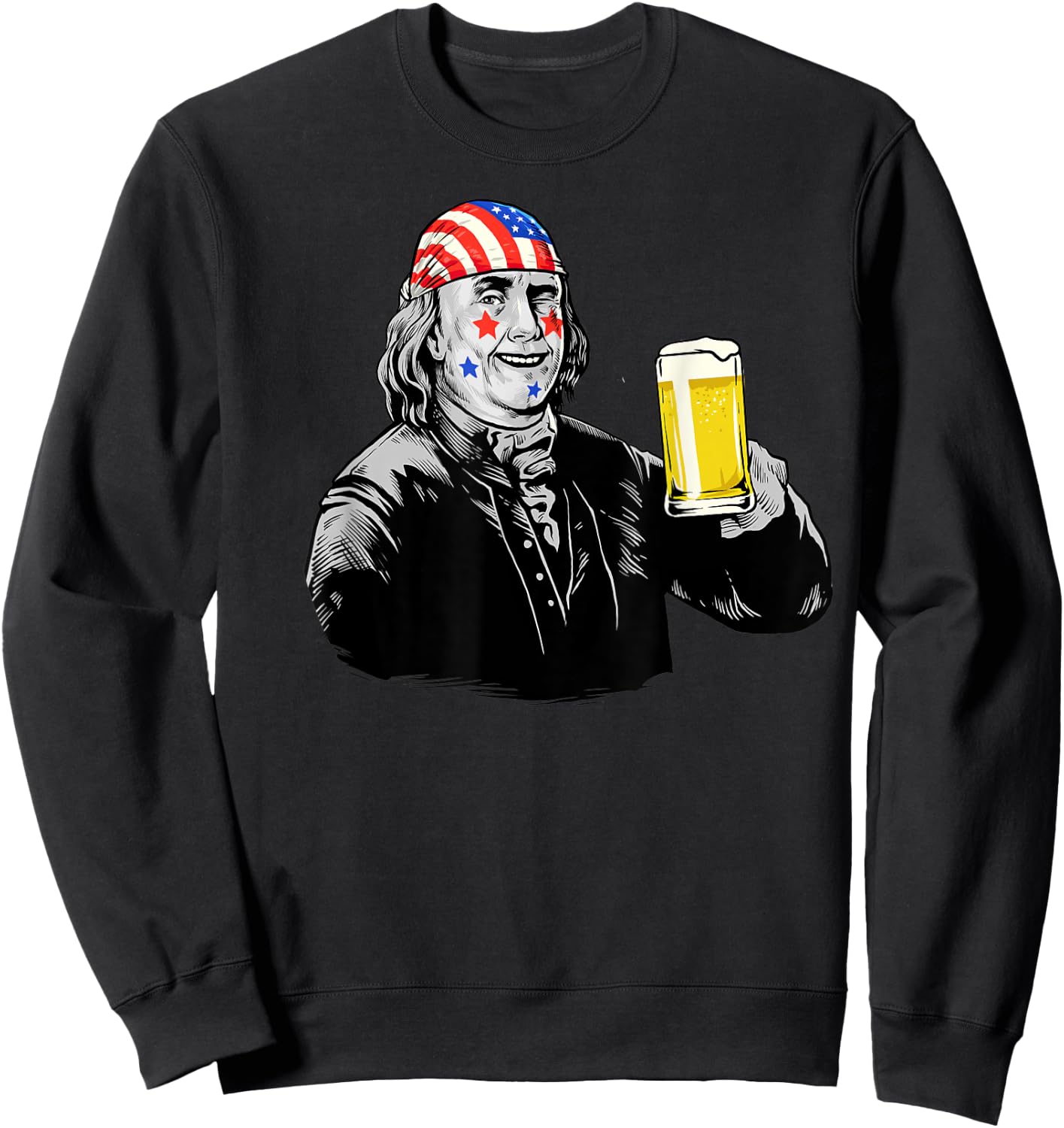 4th of July President Benjamin Franklin Funny Beer BZR Sweatshirt - Sweatshirt | Black