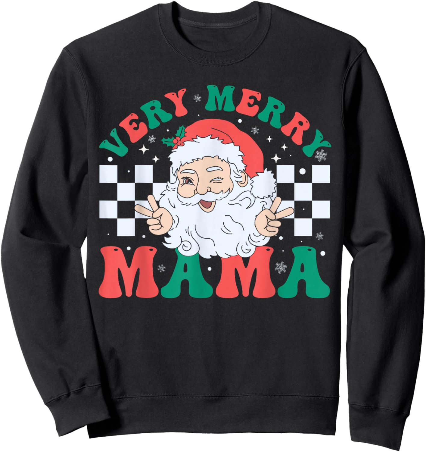 Very Merry Mama Santa Claus Christmas Retro Xmas Mom Sweatshirt - Sweatshirt | Black