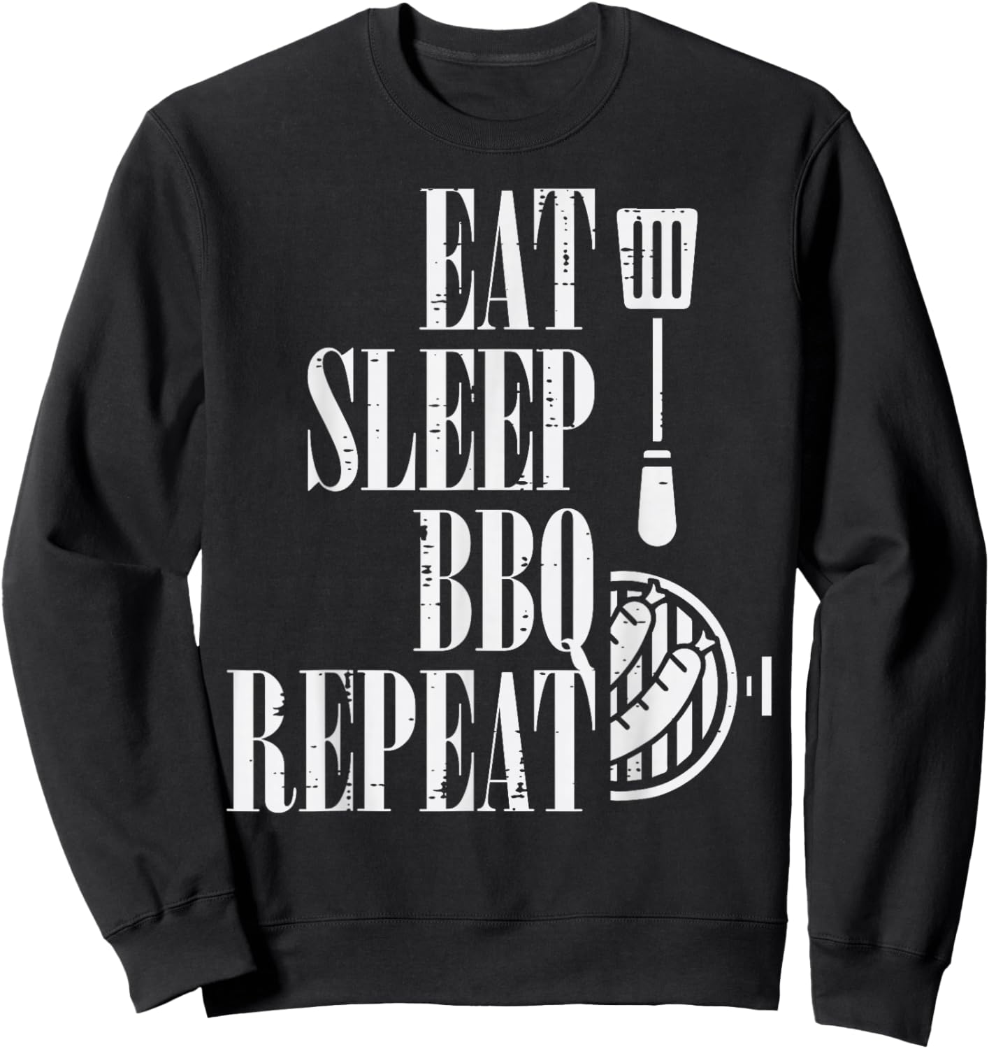 Eat Sleep Bbq Repeat Funny Barbecue Grilling Women Men Kids Sweatshirt - Sweatshirt | Black