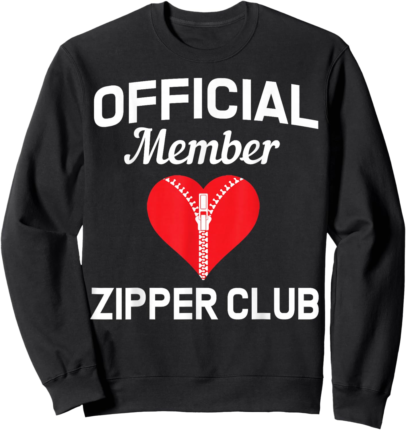 Open Heart Surgery Zipper Club Bypass Get Well Recovery Gift Sweatshirt - Sweatshirt | Black