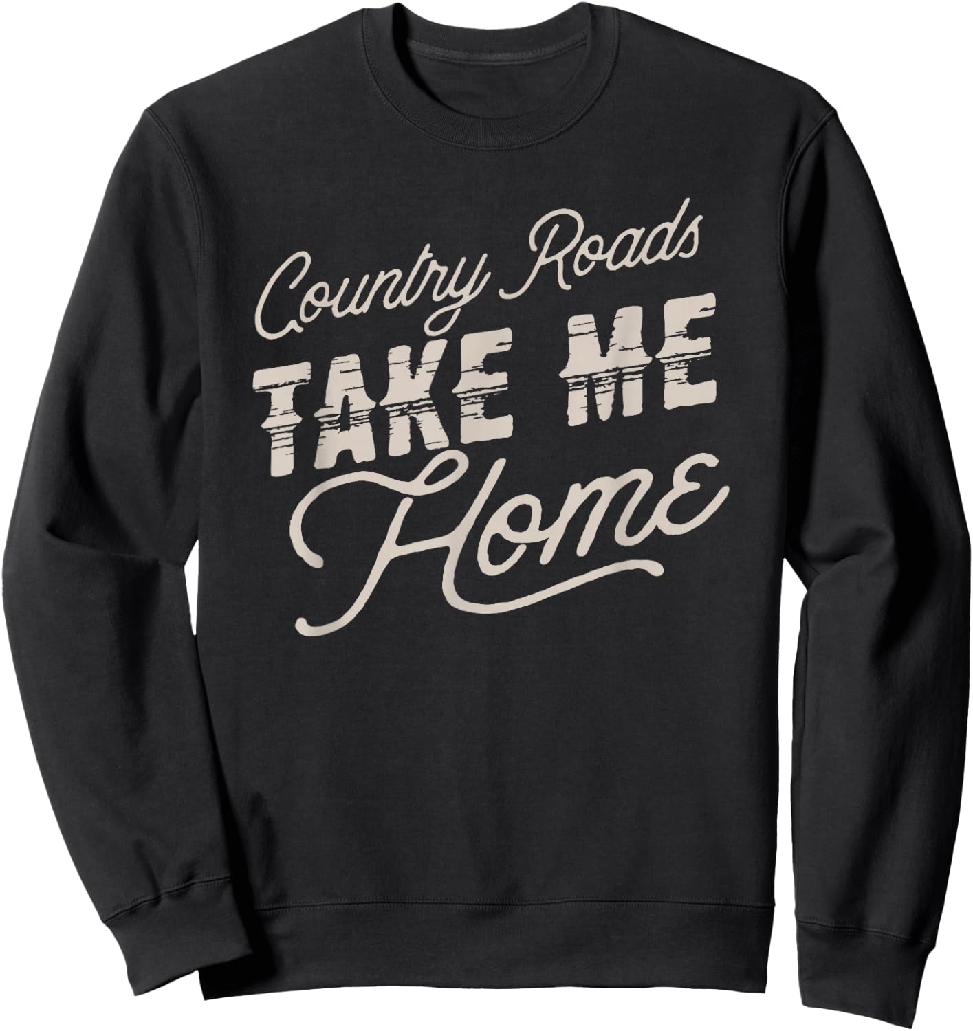 Vintage Country Roads Take me Home retro Sweatshirt - Sweatshirt | Black