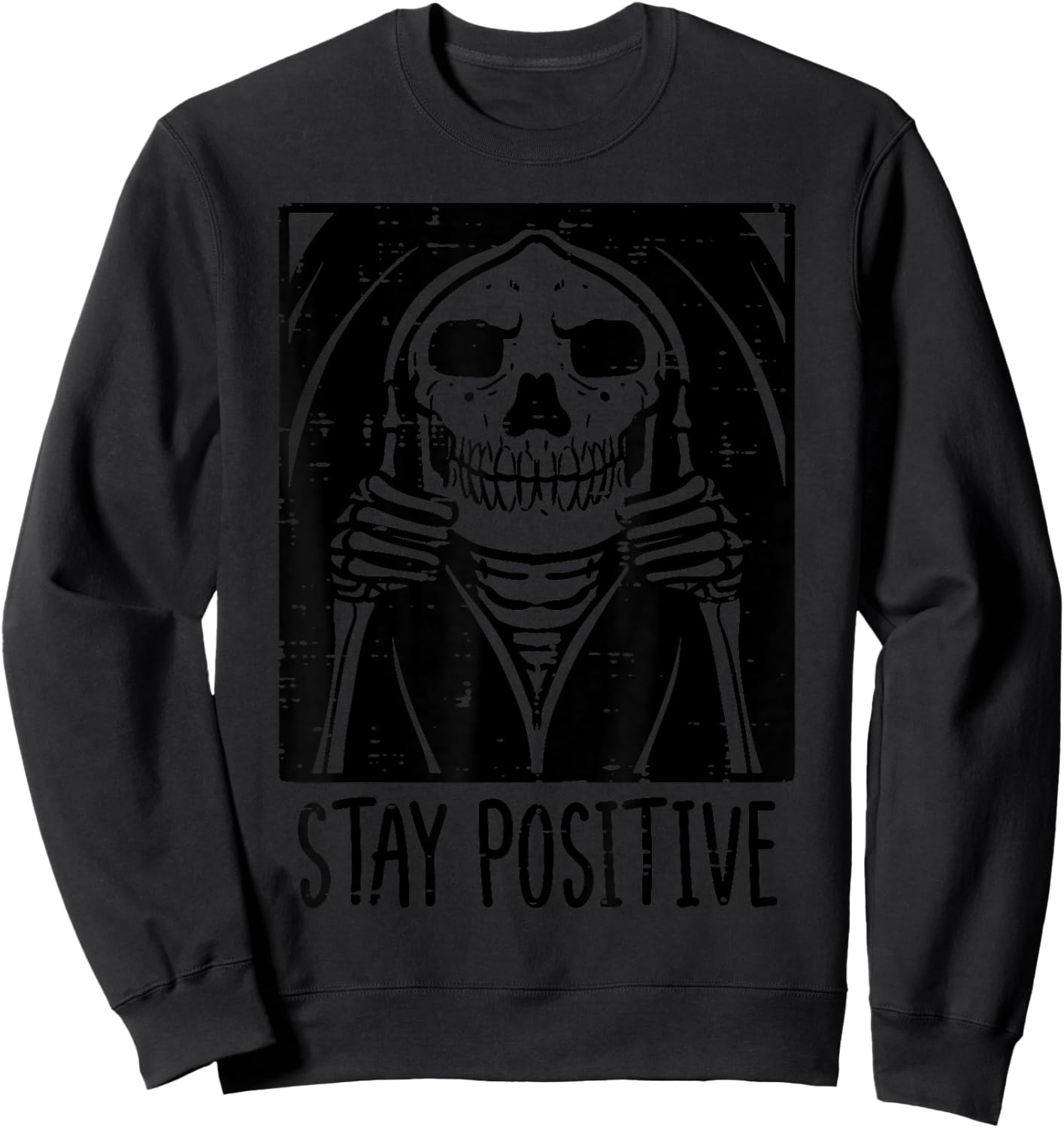 Halloween Grim Reaper Stay Positive Costume Men Women Kids Sweatshirt - Sweatshirt | Black