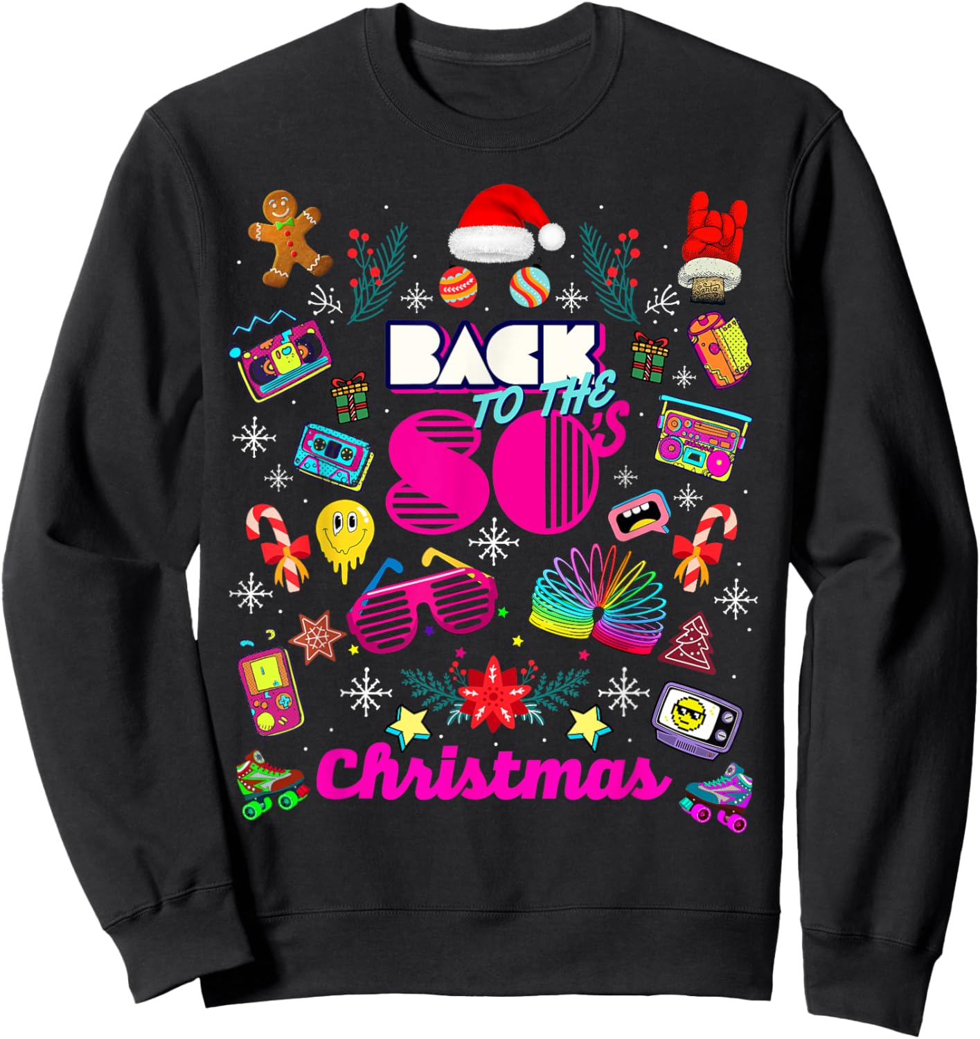 Funny Back to 80's Christmas Nostalgia Quotes Graphic Design Sweatshirt - Sweatshirt | Black