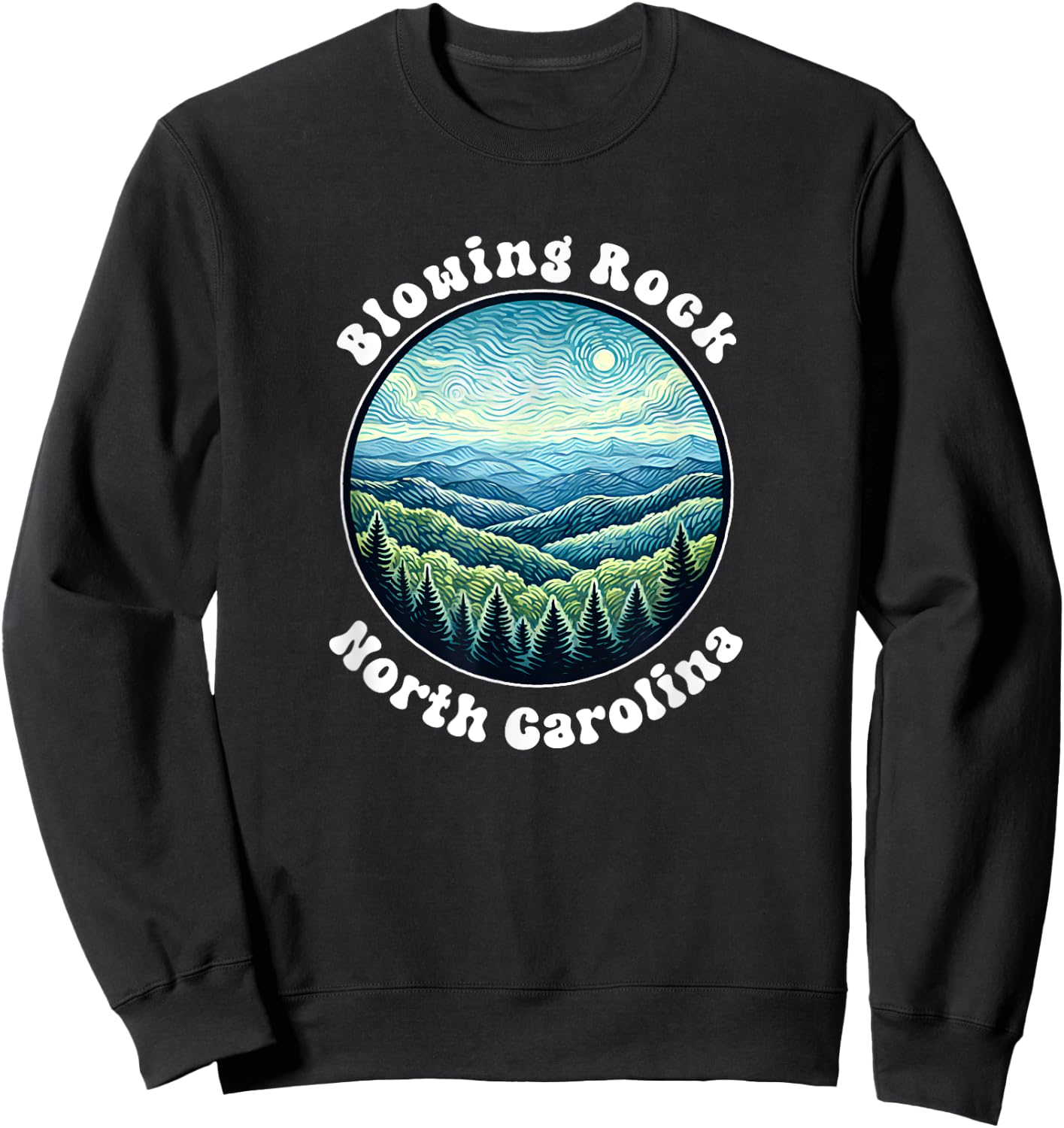 Blowing Rock North Carolina Mountains Vacation Souvenir Sweatshirt - Sweatshirt | Black