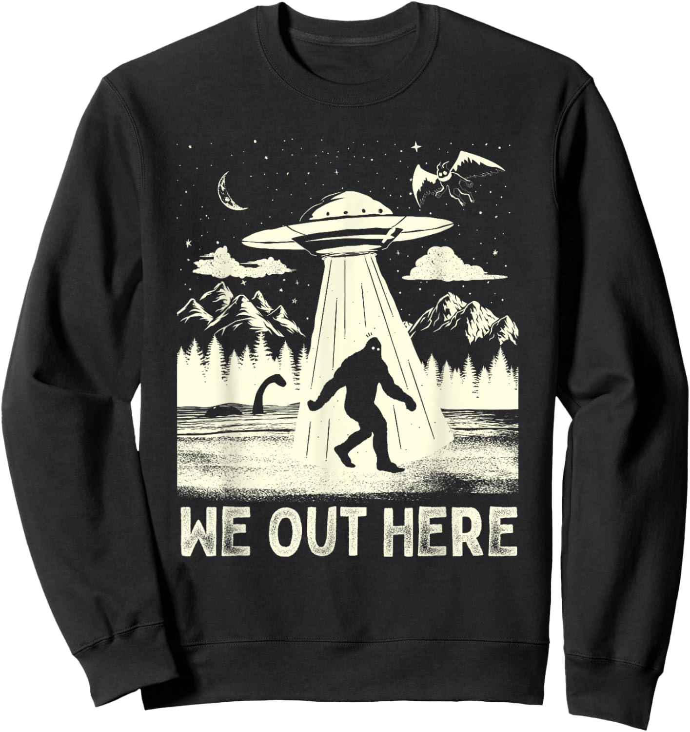 We Out Here Funny Bigfoot Mothman Cryptid UFO Abduction Sweatshirt - Sweatshirt | Black
