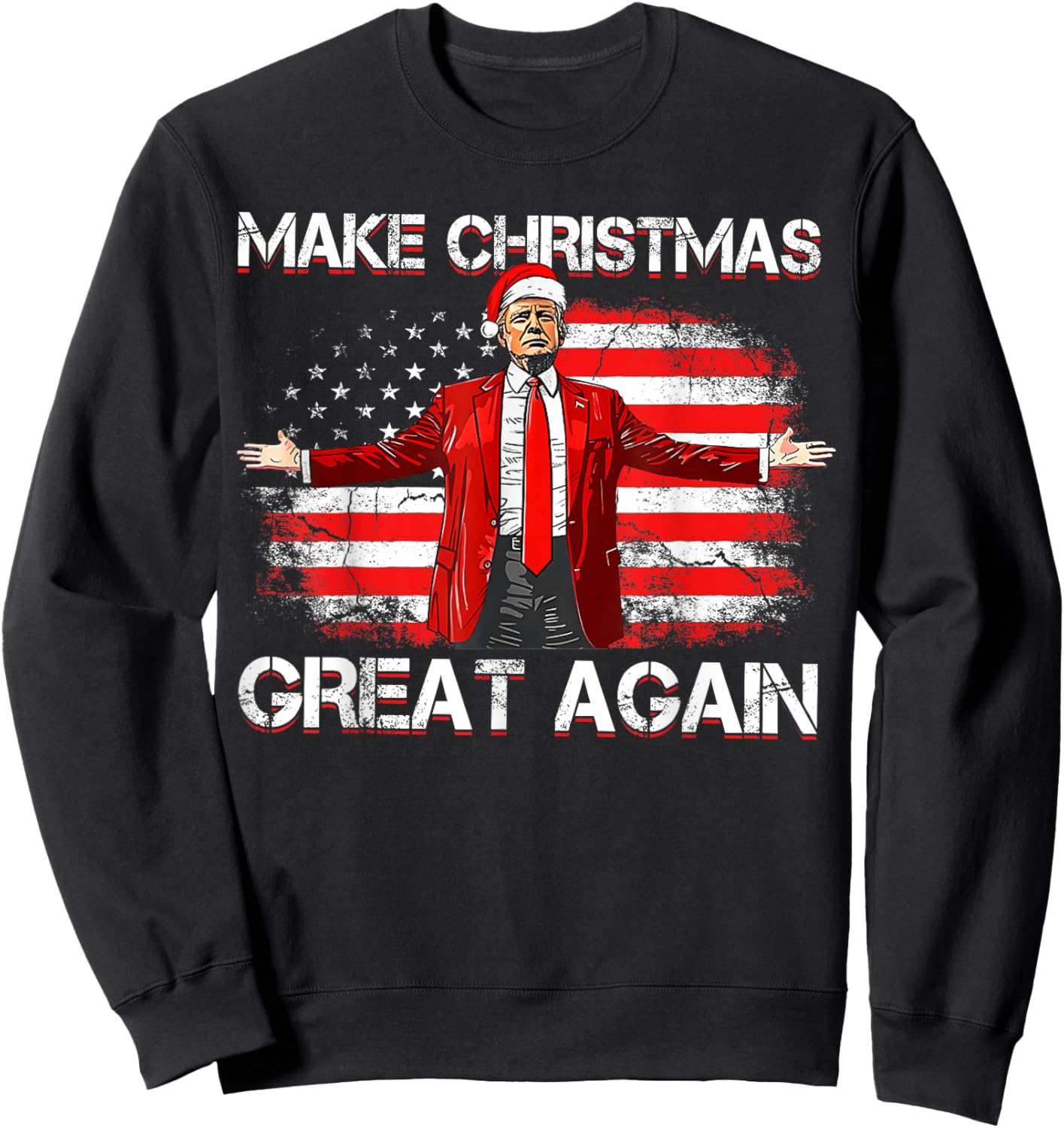 Make Christmas Great Again Santa Funny Trump Xmas Pajamas Sweatshirt - Sweatshirt | Black