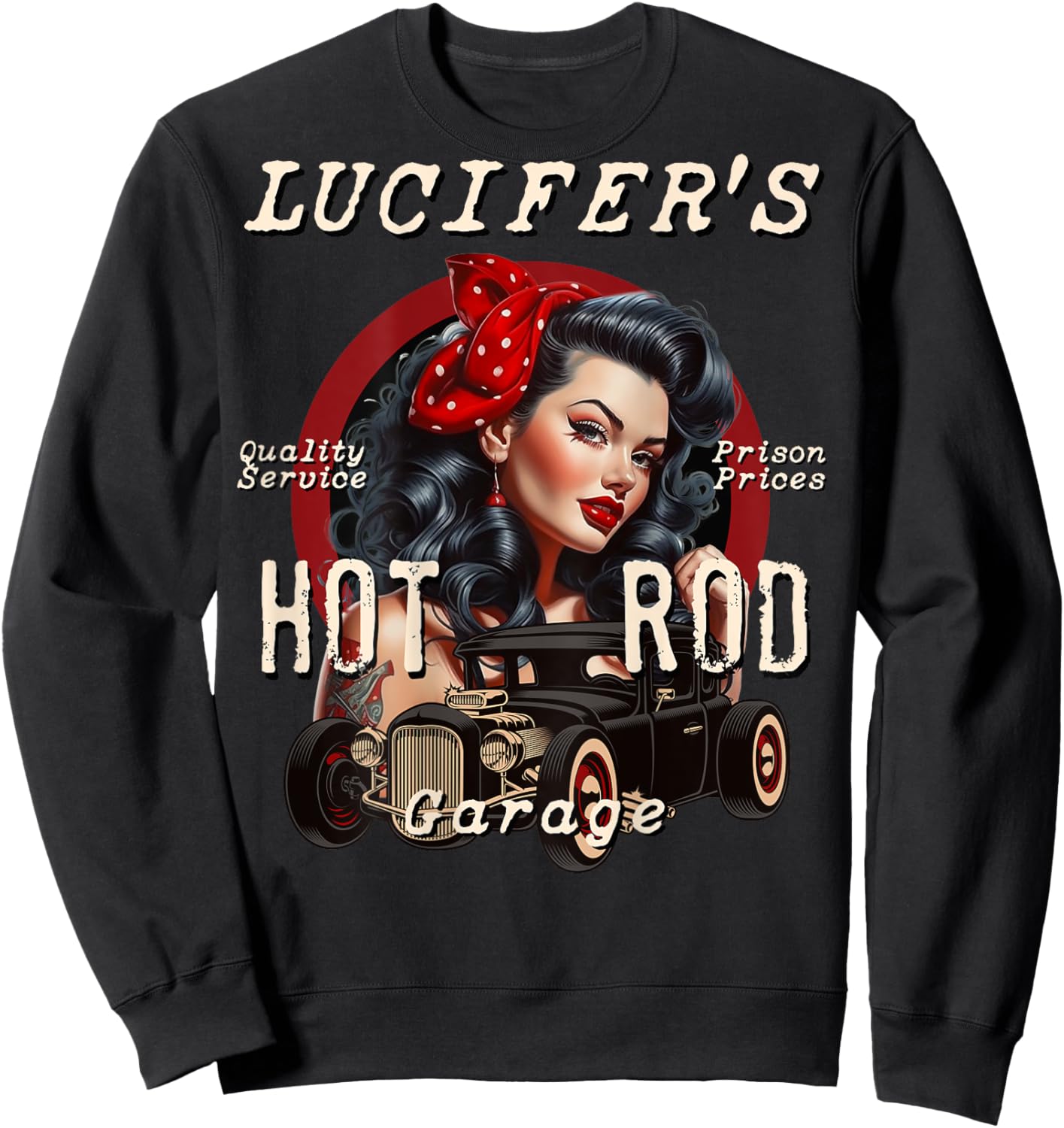 Lucifer's Super Hot Rod Pinup Girl Rockabilly Garage Retro Sweatshirt - Sweatshirt | Black