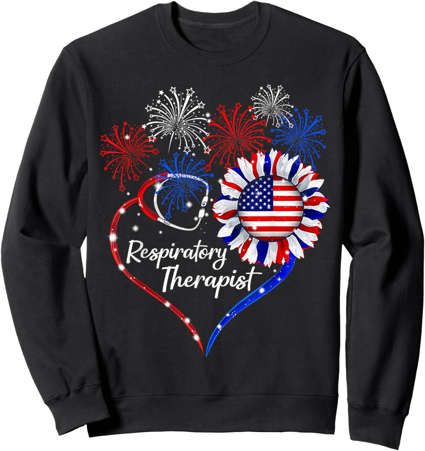 Patriotic Respiratory Therapist Sunflower 4th Of July Flag Sweatshirt - Sweatshirt | Black