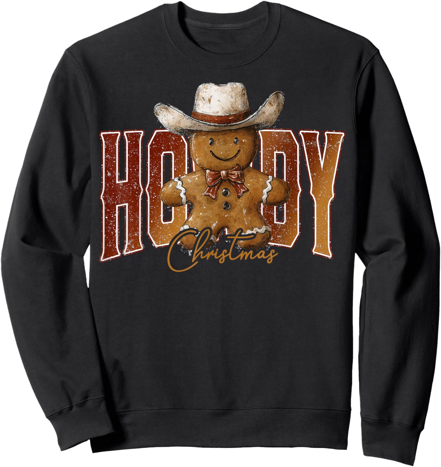 Howdy Christmas Gingerbread Man Cowboy Rodeo Western Country Sweatshirt - Sweatshirt | Black