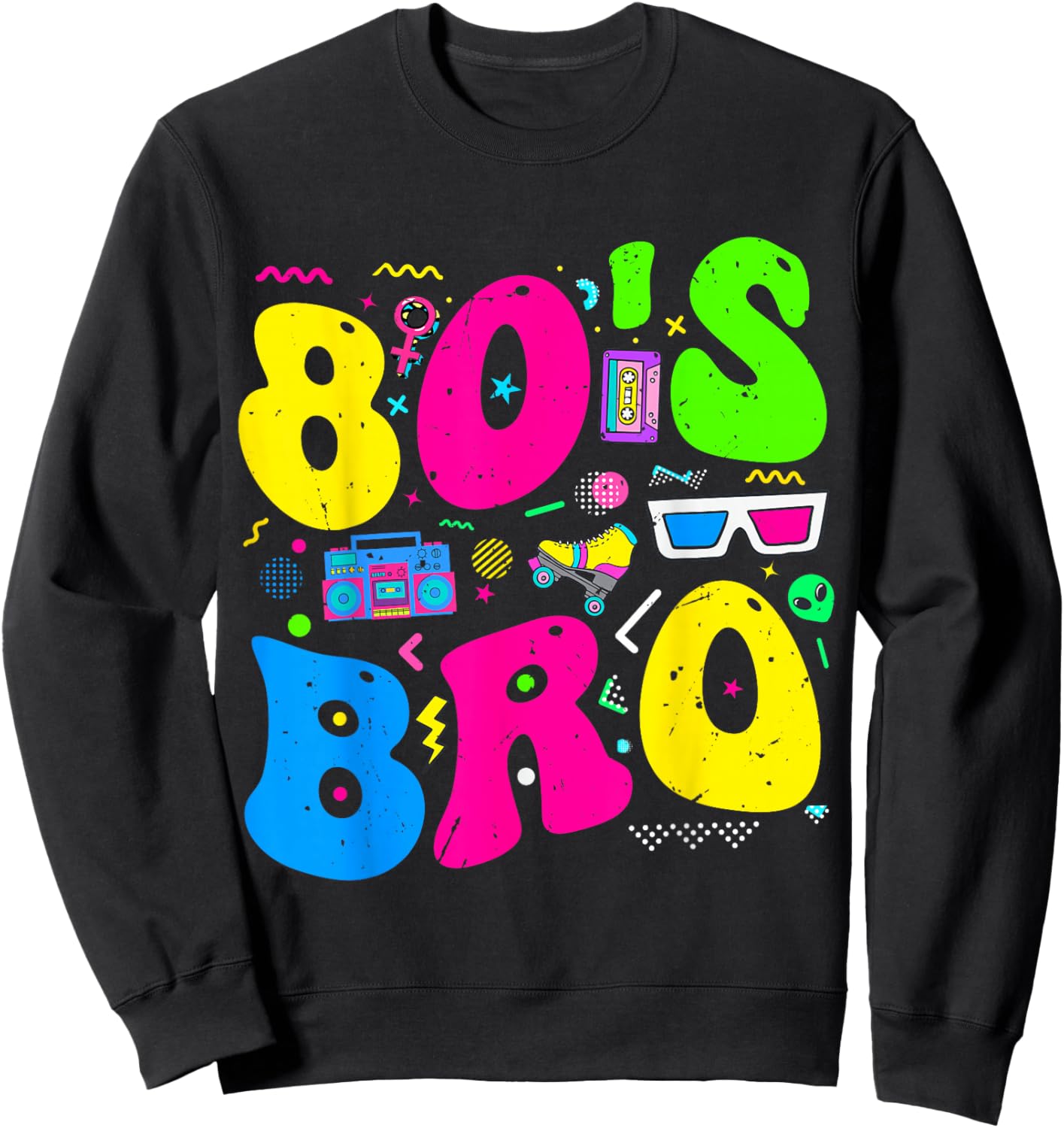 This is My 80s Bro 80's 90's Theme Party Outfit 80s Costume Sweatshirt - Sweatshirt | Black